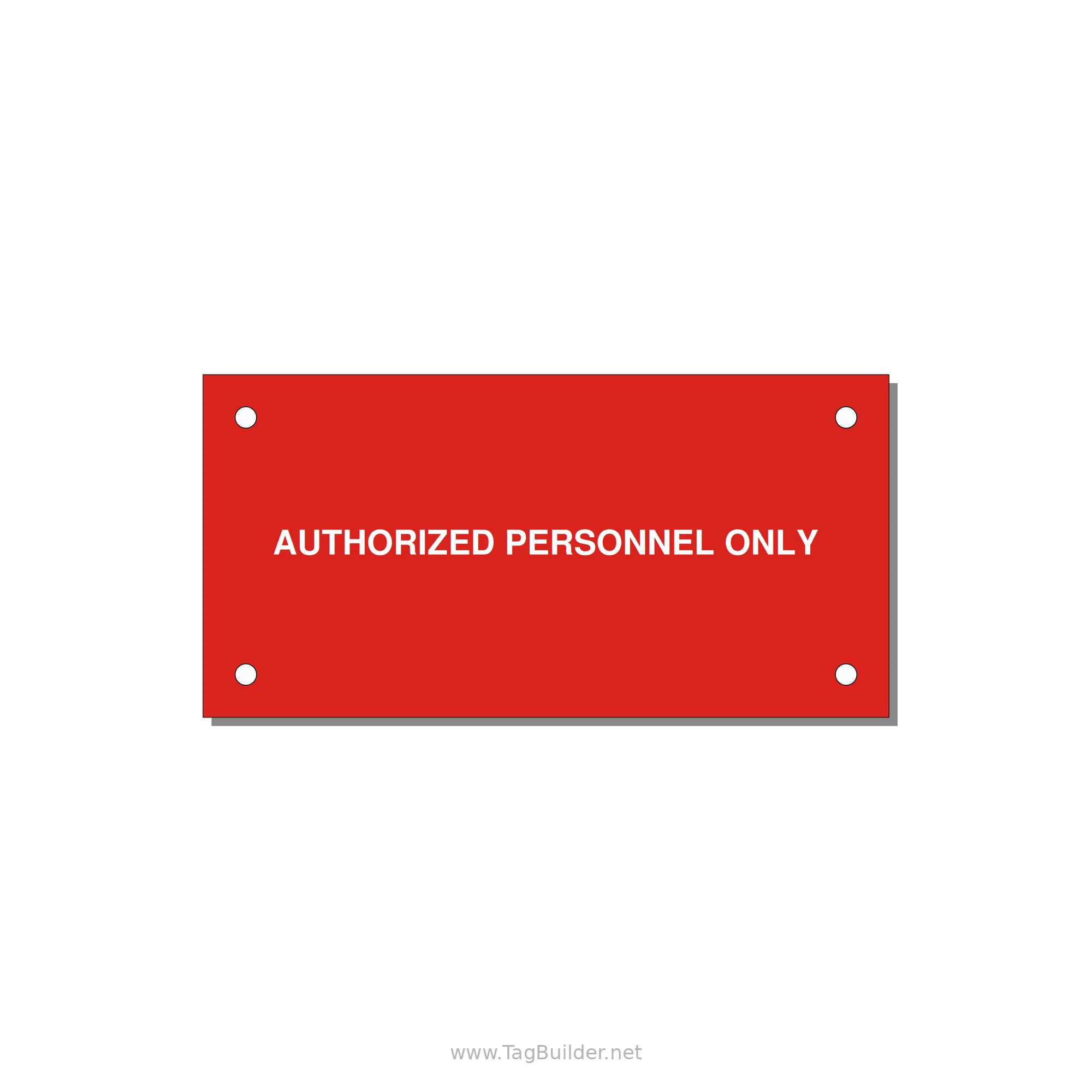 4.0x2.0" Safety Label - AUTHORIZED PERSONNEL ONLY — 4x2" White on Red, Holes
