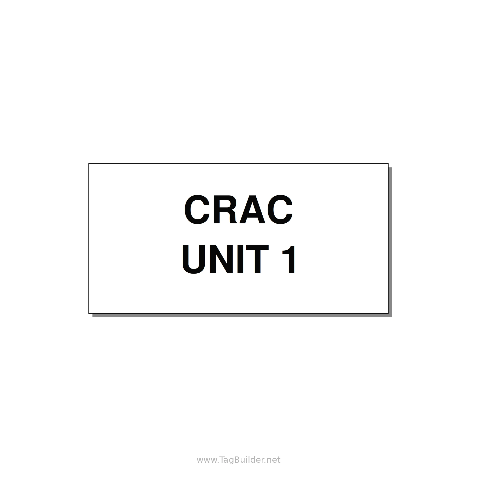 4.0x2.0" Safety Label - CRAC UNIT 1 — 4x2" Black on White, Adhesive