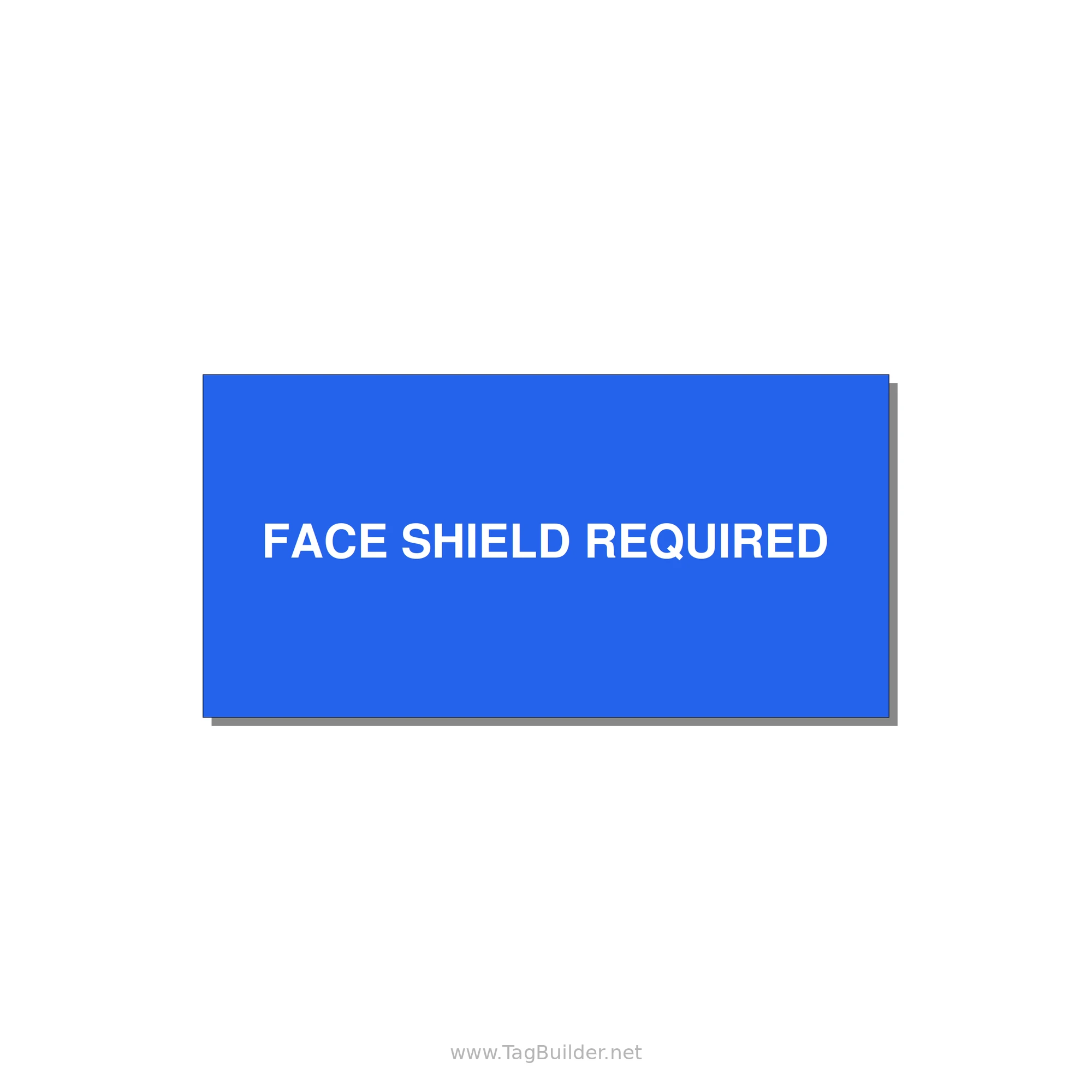4.0x2.0" Safety Label - FACE SHIELD REQUIRED — 4x2" White on Blue, Adhesive