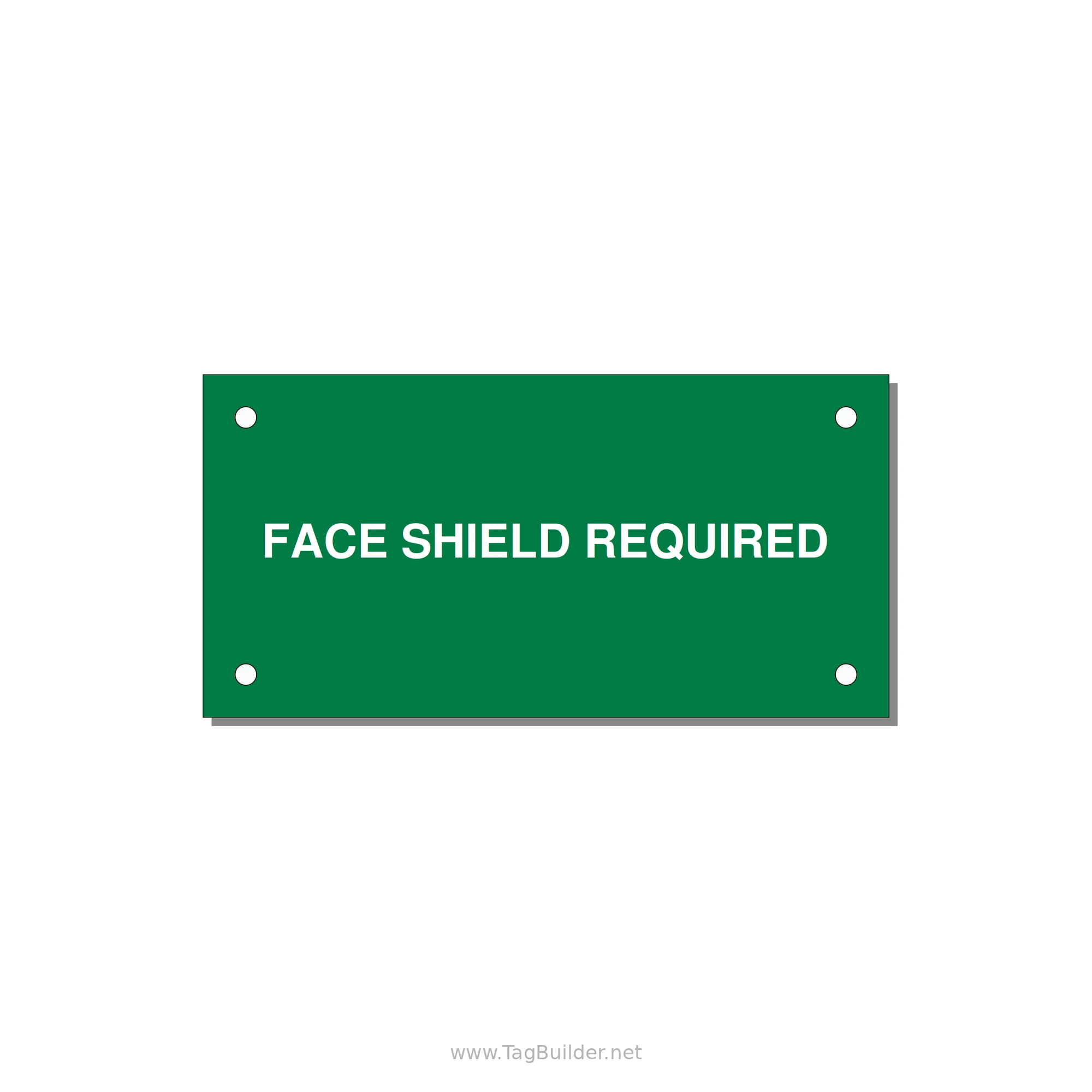 4.0x2.0" Safety Label - FACE SHIELD REQUIRED — 4x2" White on Green, Holes