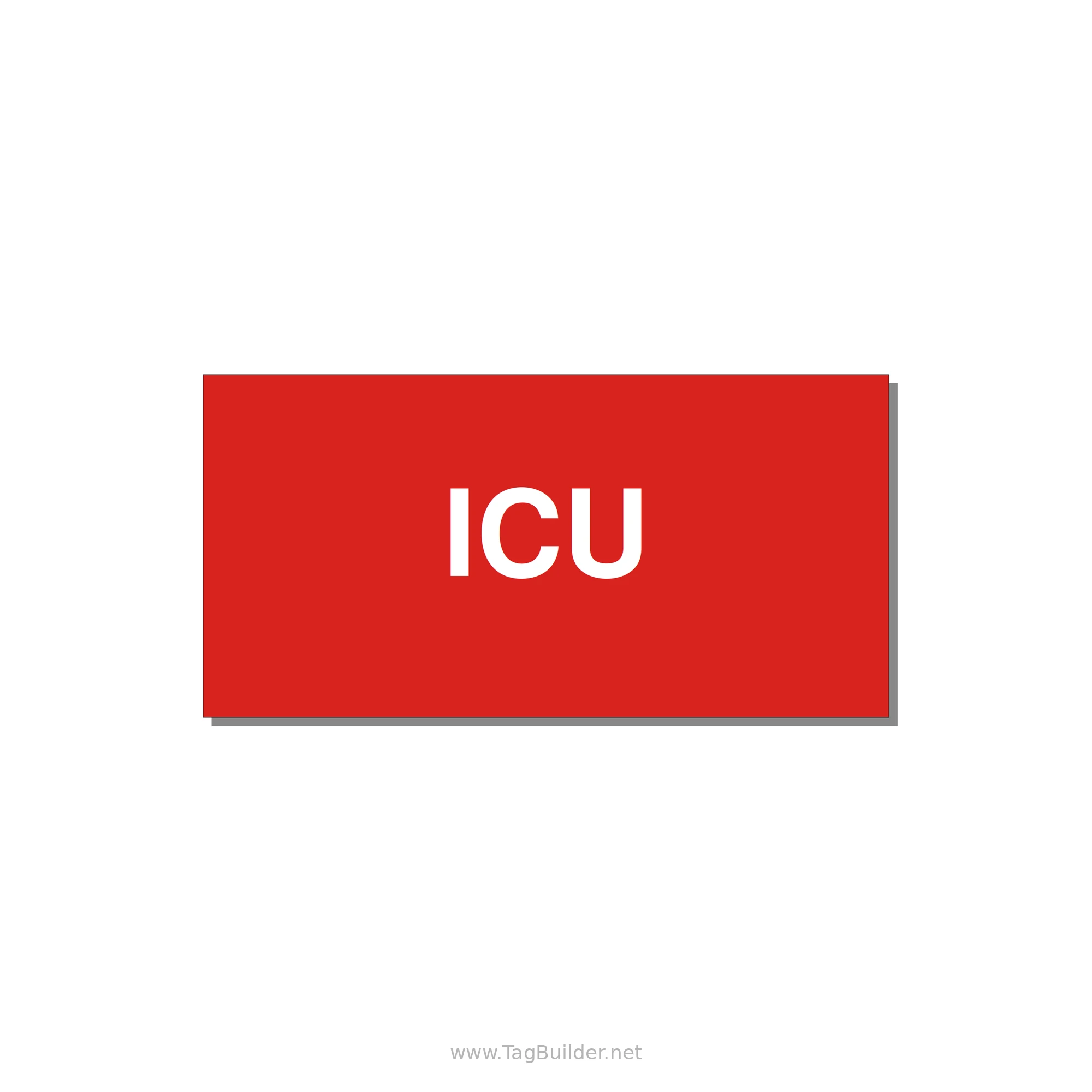 4.0x2.0" Safety Label - ICU — 4x2" White on Red, Adhesive