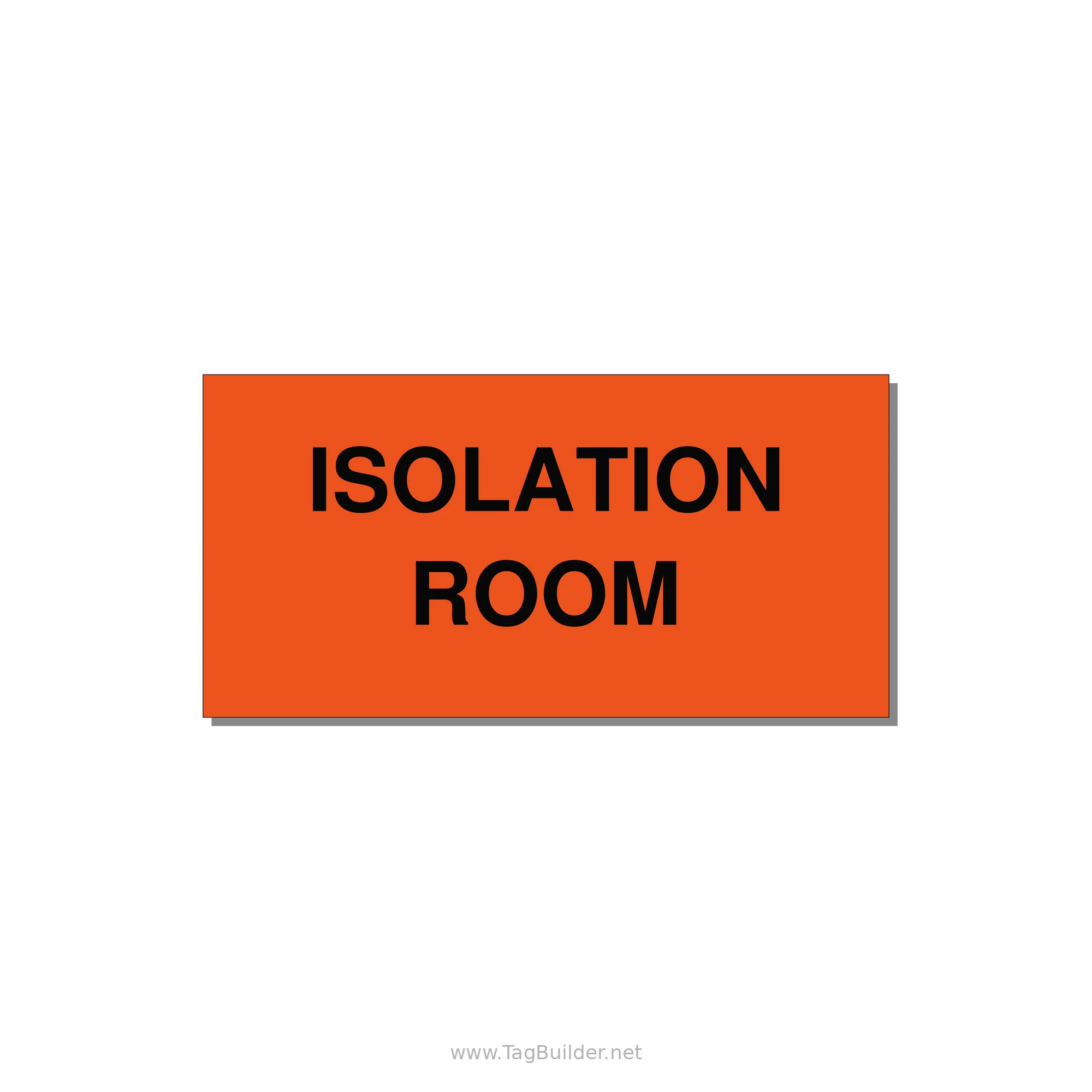 4.0x2.0" Safety Label - ISOLATION ROOM — 4x2" Black on Orange, Adhesive