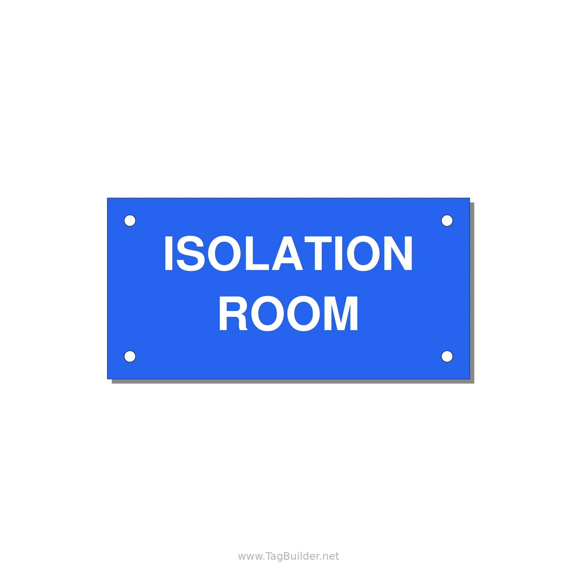 4.0x2.0" Safety Label - ISOLATION ROOM — 4x2" White on Blue, Holes