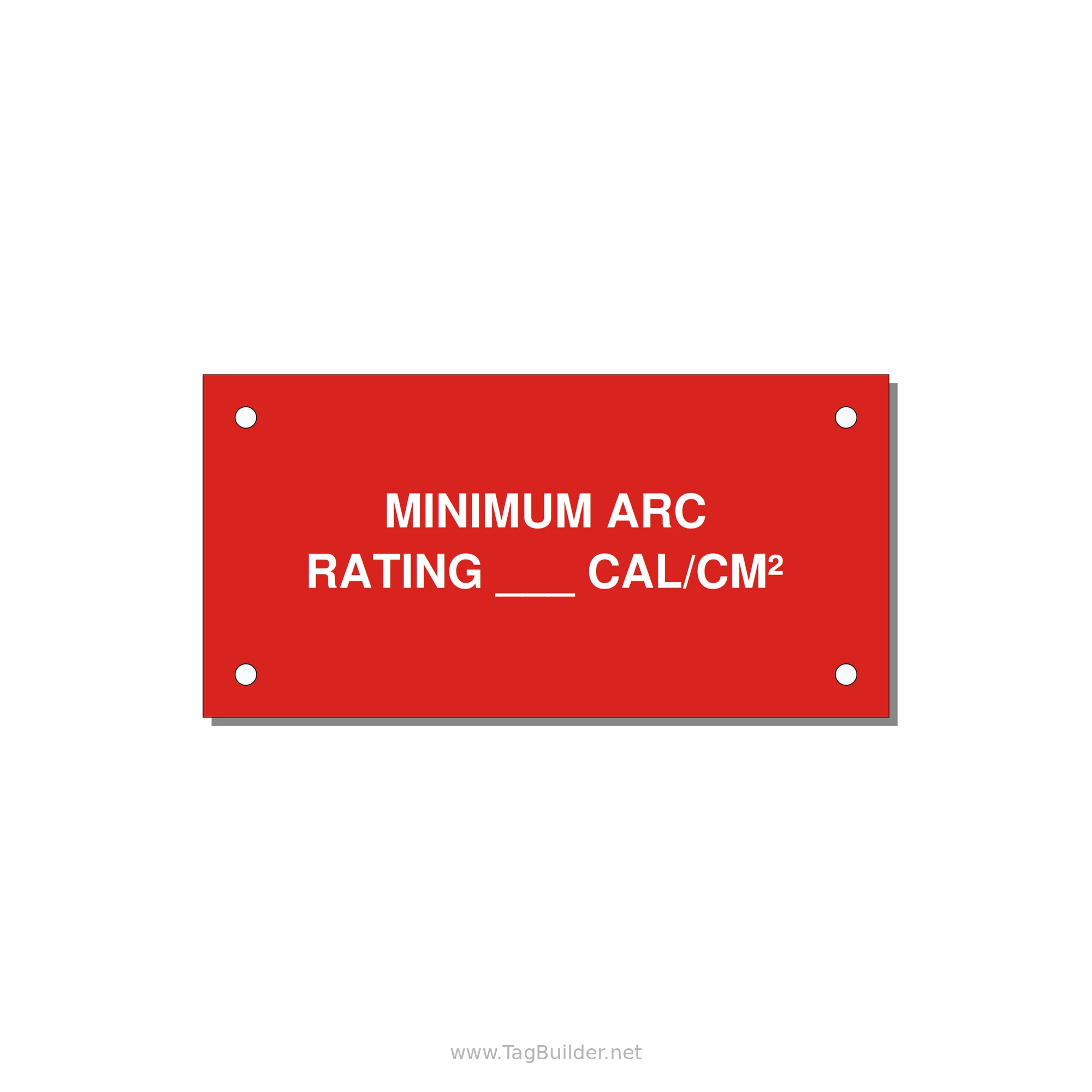 4.0x2.0" Safety Label - MINIMUM ARC RATING ___ CA — 4x2" White on Red, Holes
