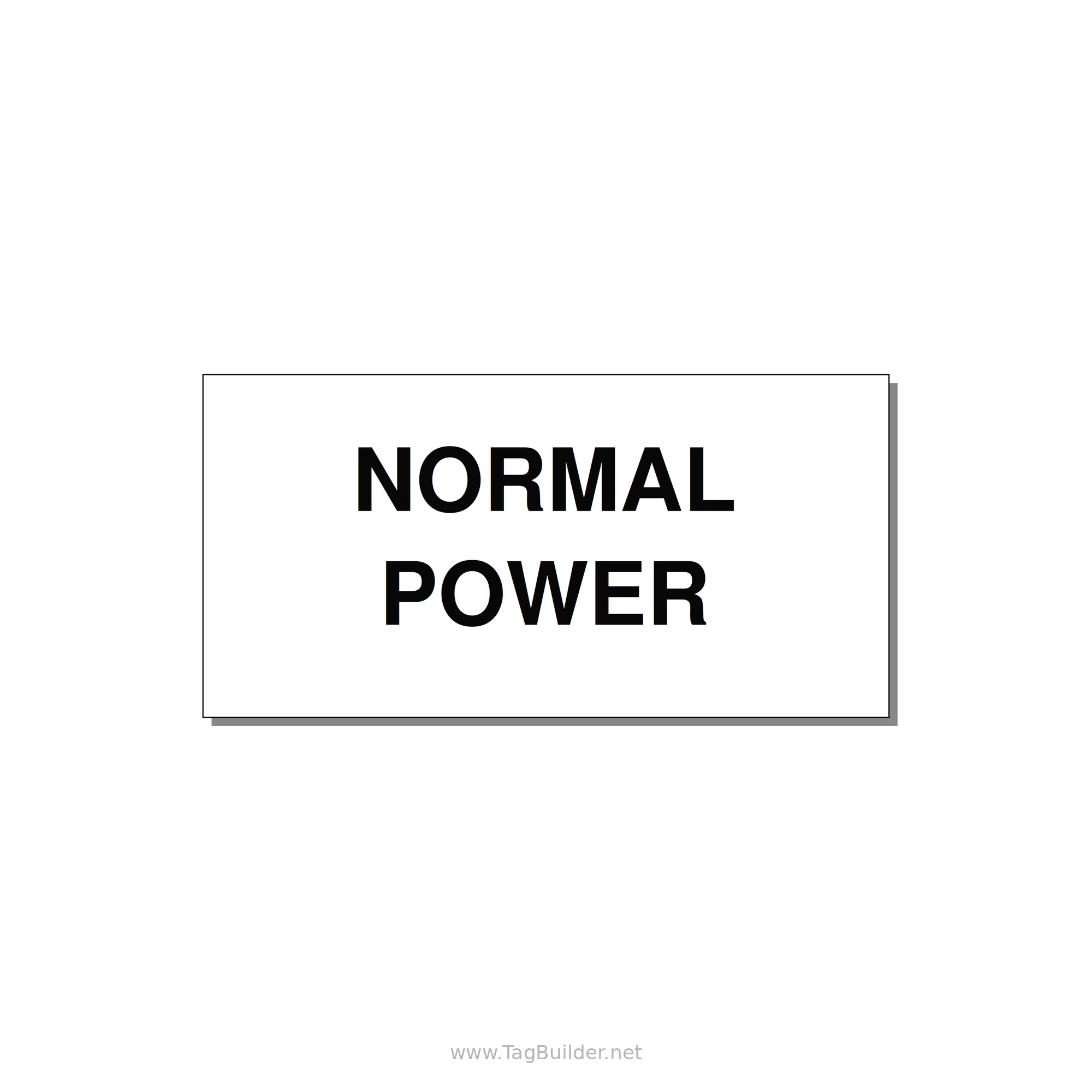 4.0x2.0" Safety Label - NORMAL POWER — 4x2" Black on White, Adhesive