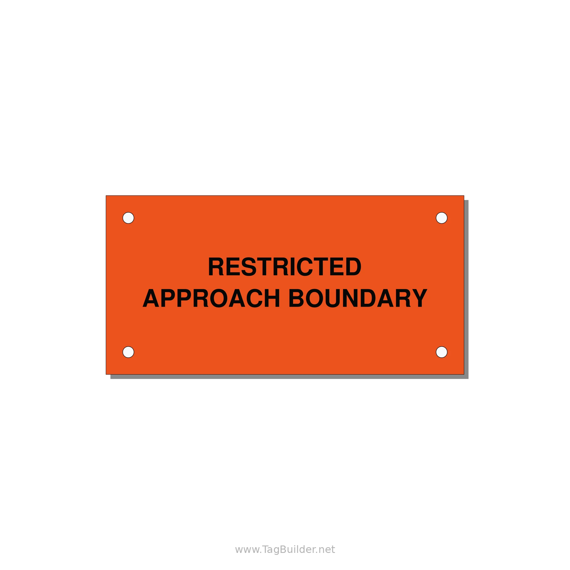 4.0x2.0" Safety Label - RESTRICTED APPROACH BOUND — 4x2" Black on Orange, Holes