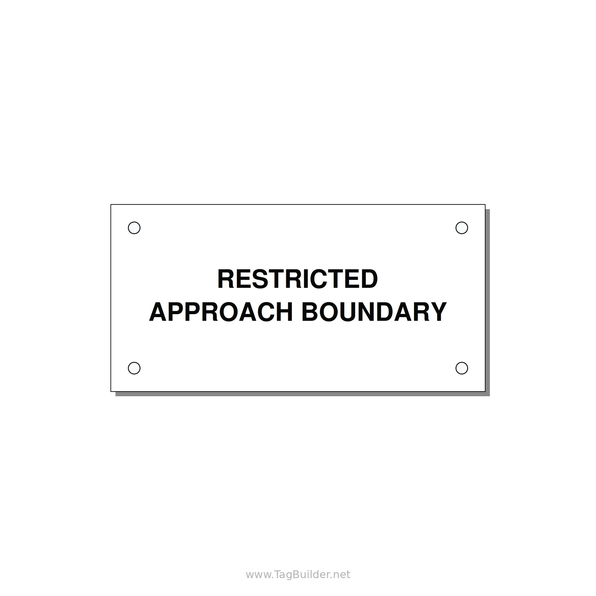4.0x2.0" Safety Label - RESTRICTED APPROACH BOUND — 4x2" Black on White, Holes