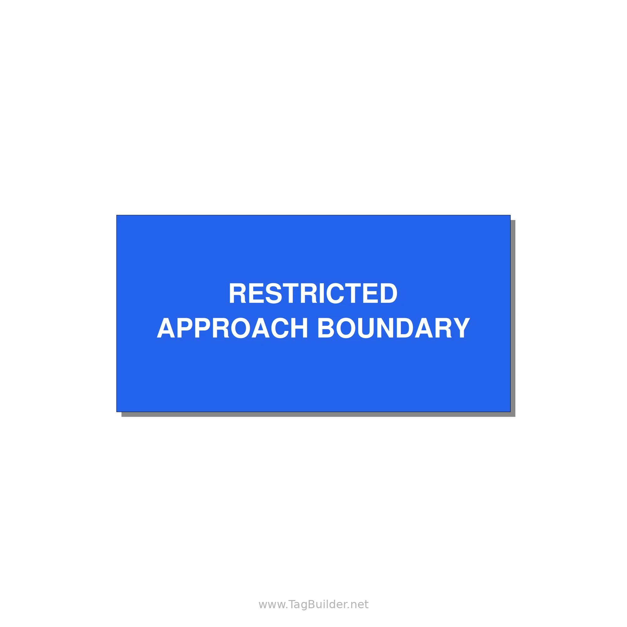 4.0x2.0" Safety Label - RESTRICTED APPROACH BOUND — 4x2" White on Blue, Adhesive