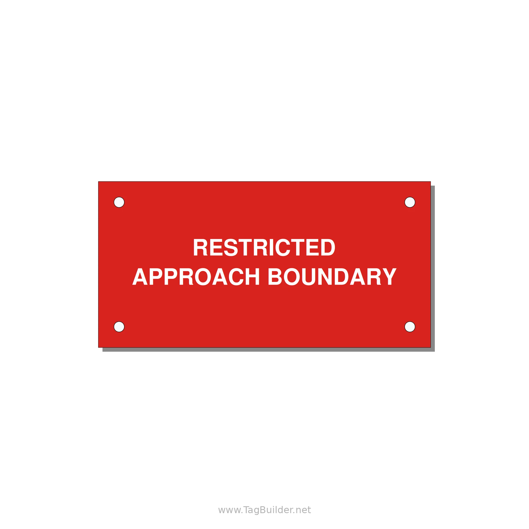 4.0x2.0" Safety Label - RESTRICTED APPROACH BOUND — 4x2" White on Red, Holes