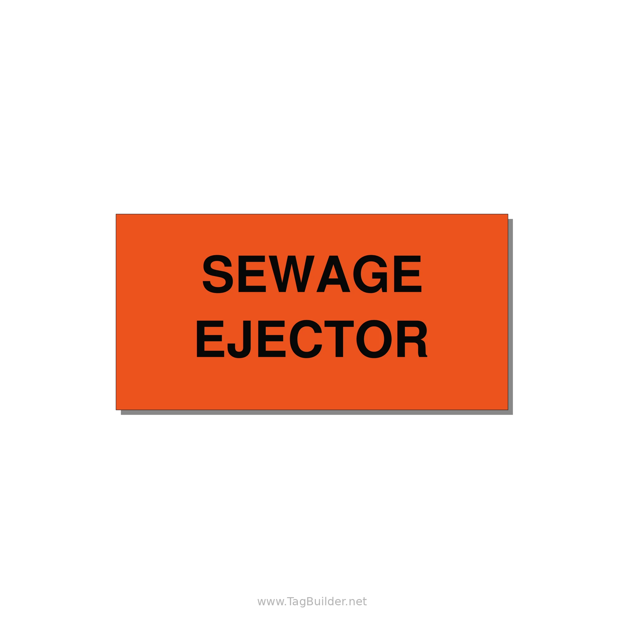 4.0x2.0" Safety Label - SEWAGE EJECTOR — 4x2" Black on Orange, Adhesive