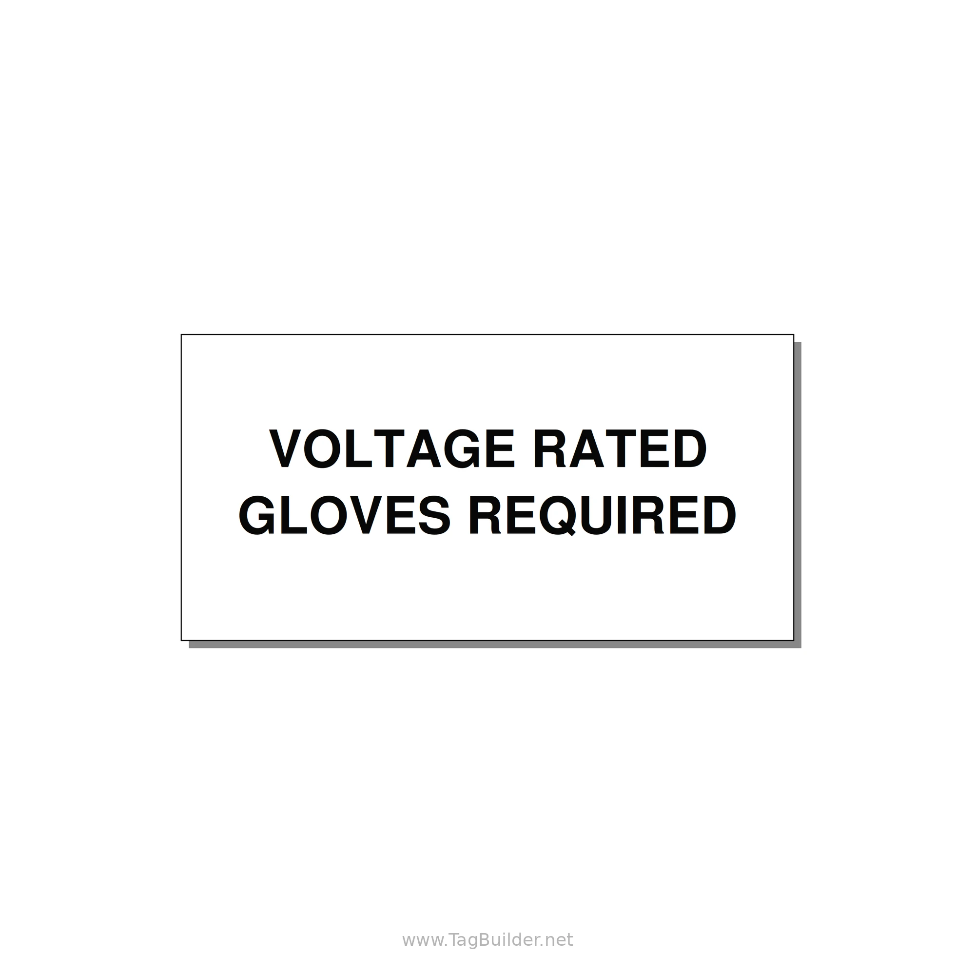 4.0x2.0" Safety Label - VOLTAGE RATED GLOVES REQU — 4x2" Black on White, Adhesive