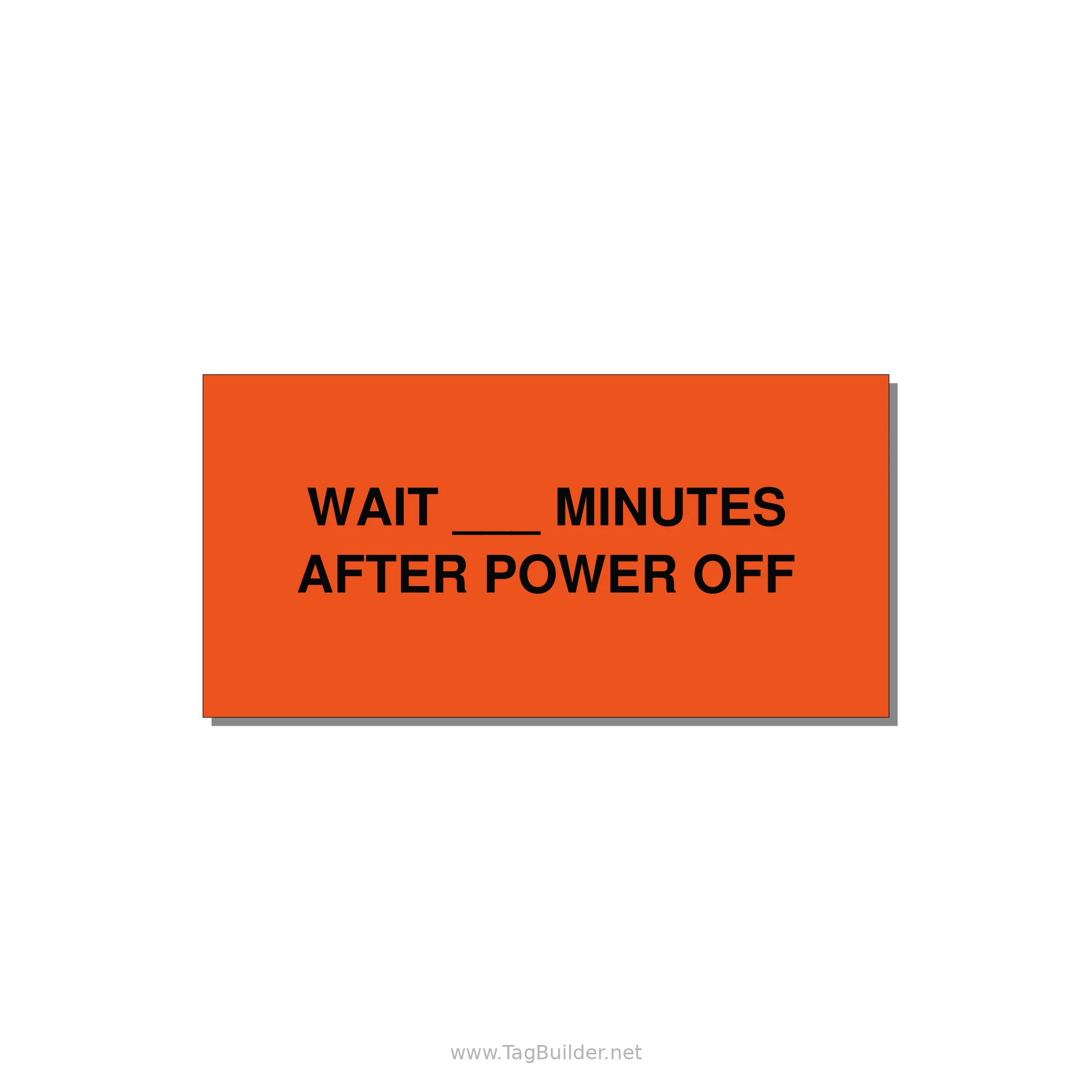 4.0x2.0" Safety Label - WAIT ___ MINUTES AFTER PO — 4x2" Black on Orange, Adhesive