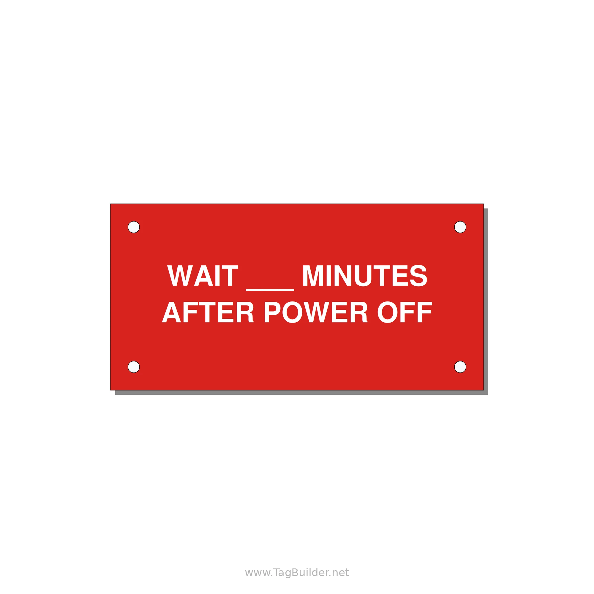 4.0x2.0" Safety Label - WAIT ___ MINUTES AFTER PO — 4x2" White on Red, Holes