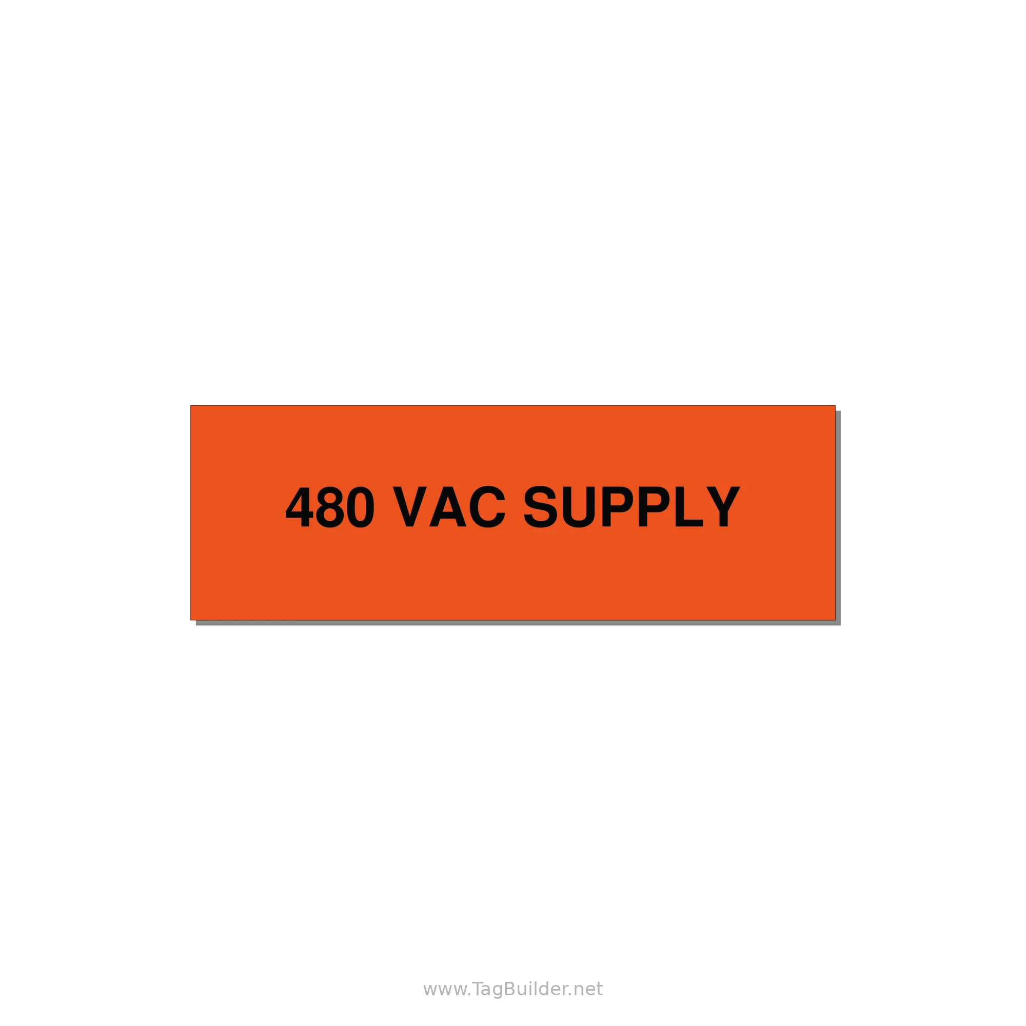 480VAC Supply Label – OEM Machine Power — 3x1" Black on Orange, Holes