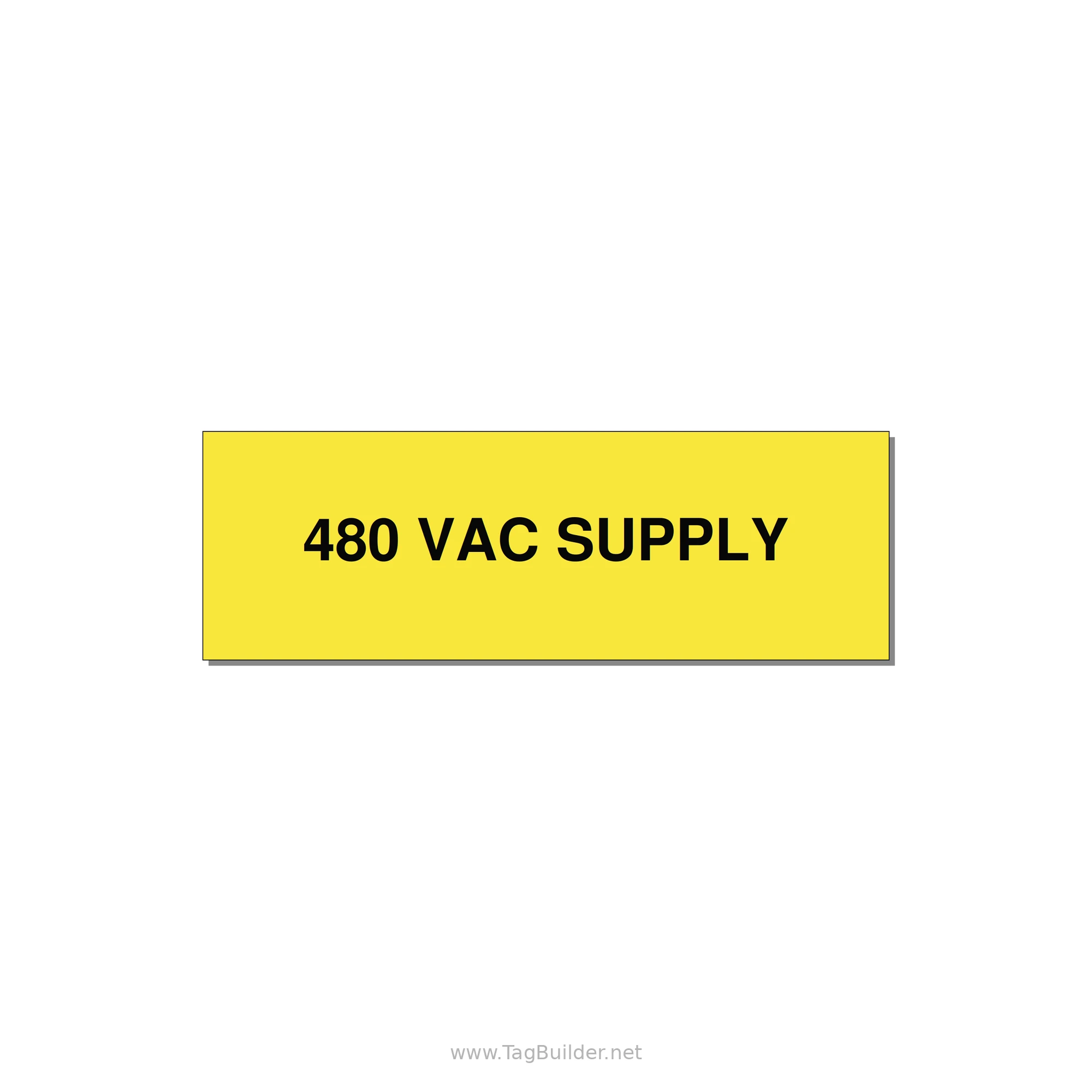 480VAC Supply Label – OEM Machine Power — 3x1" Black on Yellow, Holes