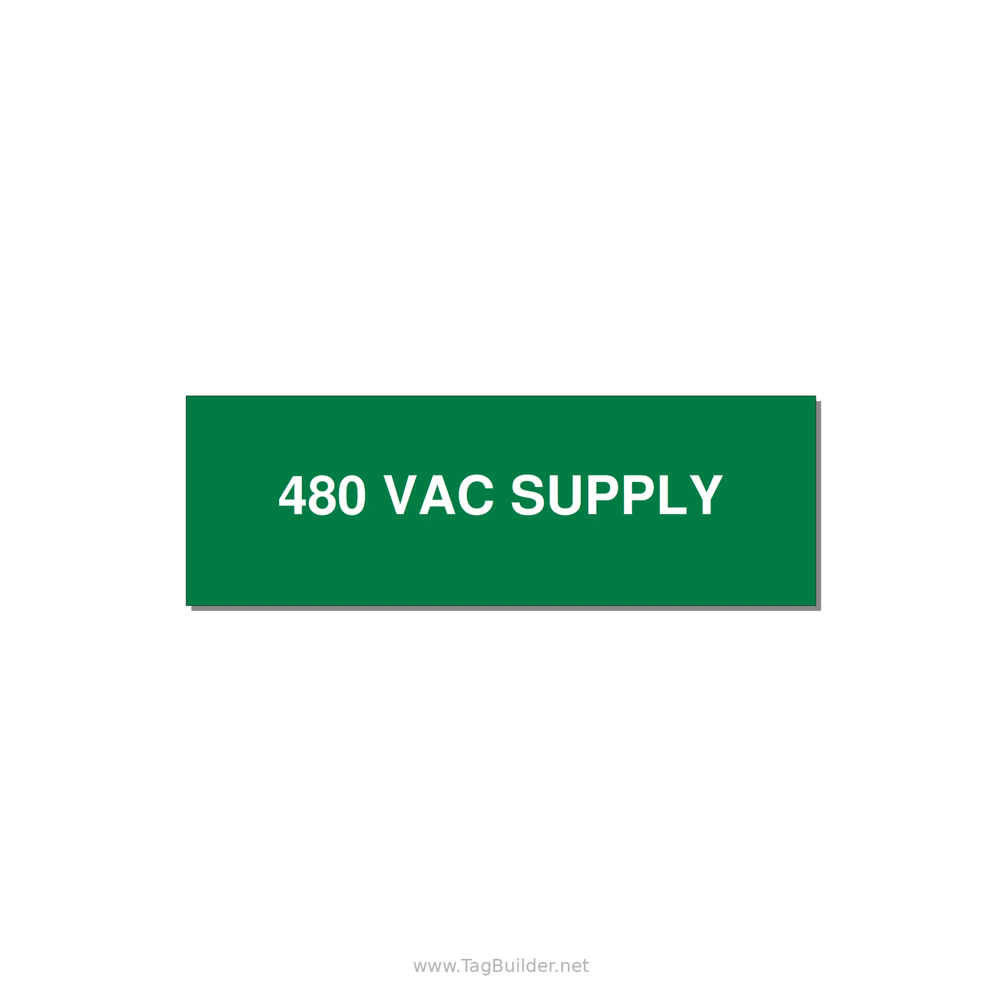 480VAC Supply Label – OEM Machine Power — 3x1" White on Green, Adhesive
