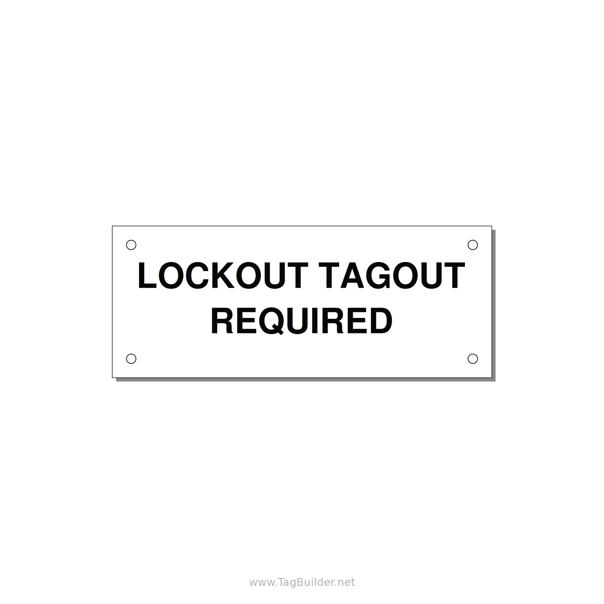 5.0x2.0" Lockout Tagout Label - LOCKOUT TAGOUT REQUIRED — 5x2" Black on White, Holes