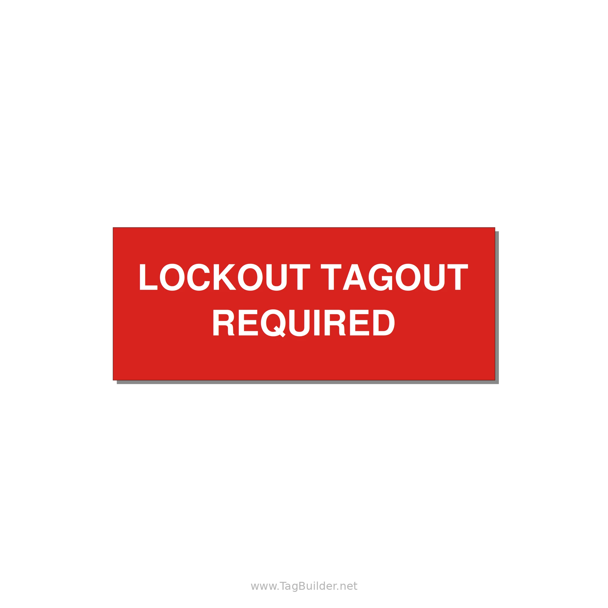 5.0x2.0" Lockout Tagout Label - LOCKOUT TAGOUT REQUIRED — 5x2" White on Red, Adhesive