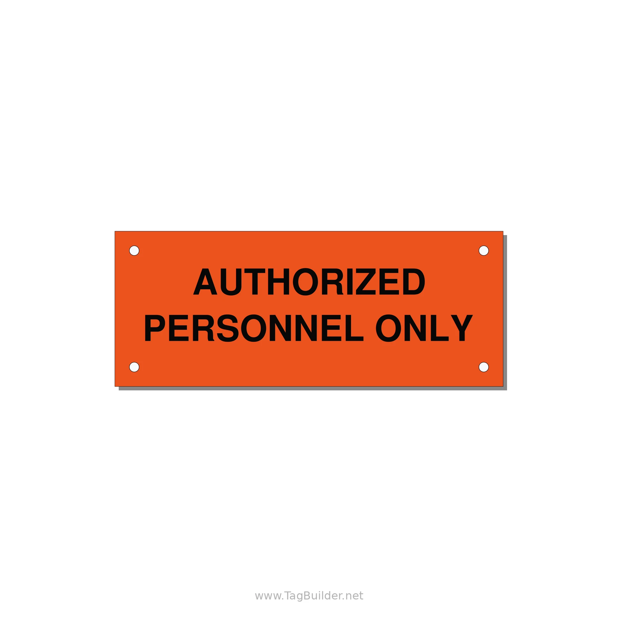 5.0x2.0" Safety Label - AUTHORIZED PERSONNEL ONLY — 5x2" Black on Orange, Holes