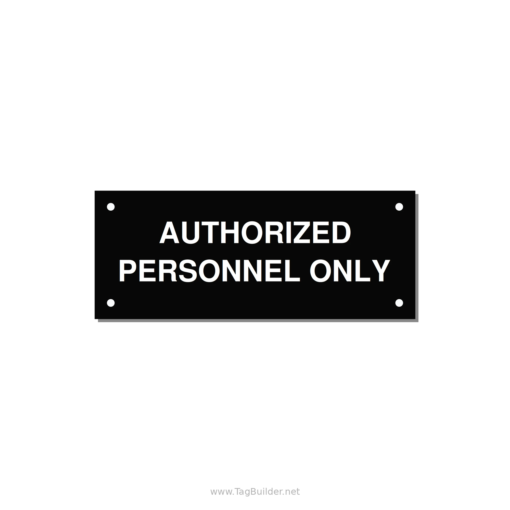 5.0x2.0" Safety Label - AUTHORIZED PERSONNEL ONLY — 5x2" White on Black, Holes