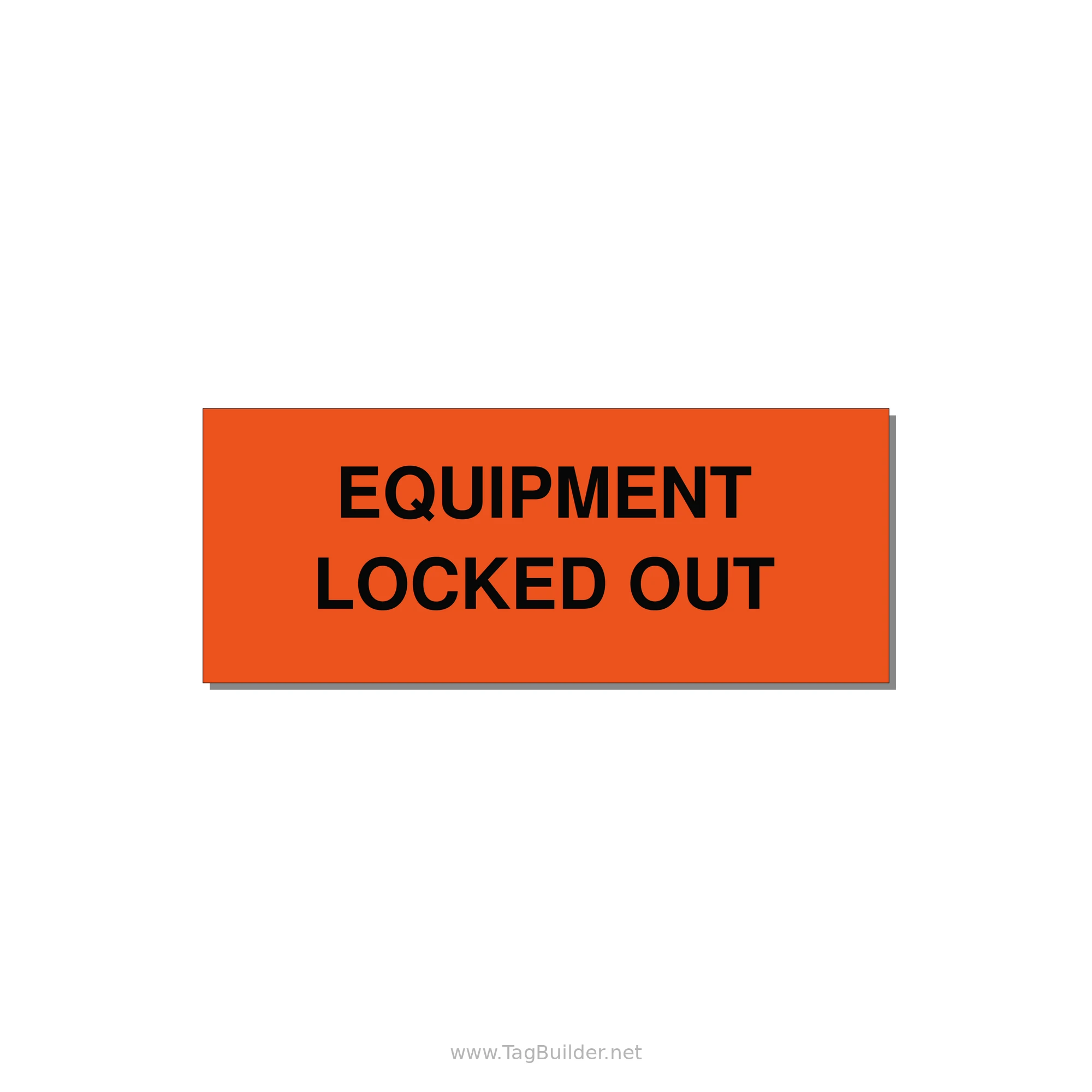 5.0x2.0" Safety Label - EQUIPMENT LOCKED OUT — 5x2" Black on Orange, Adhesive