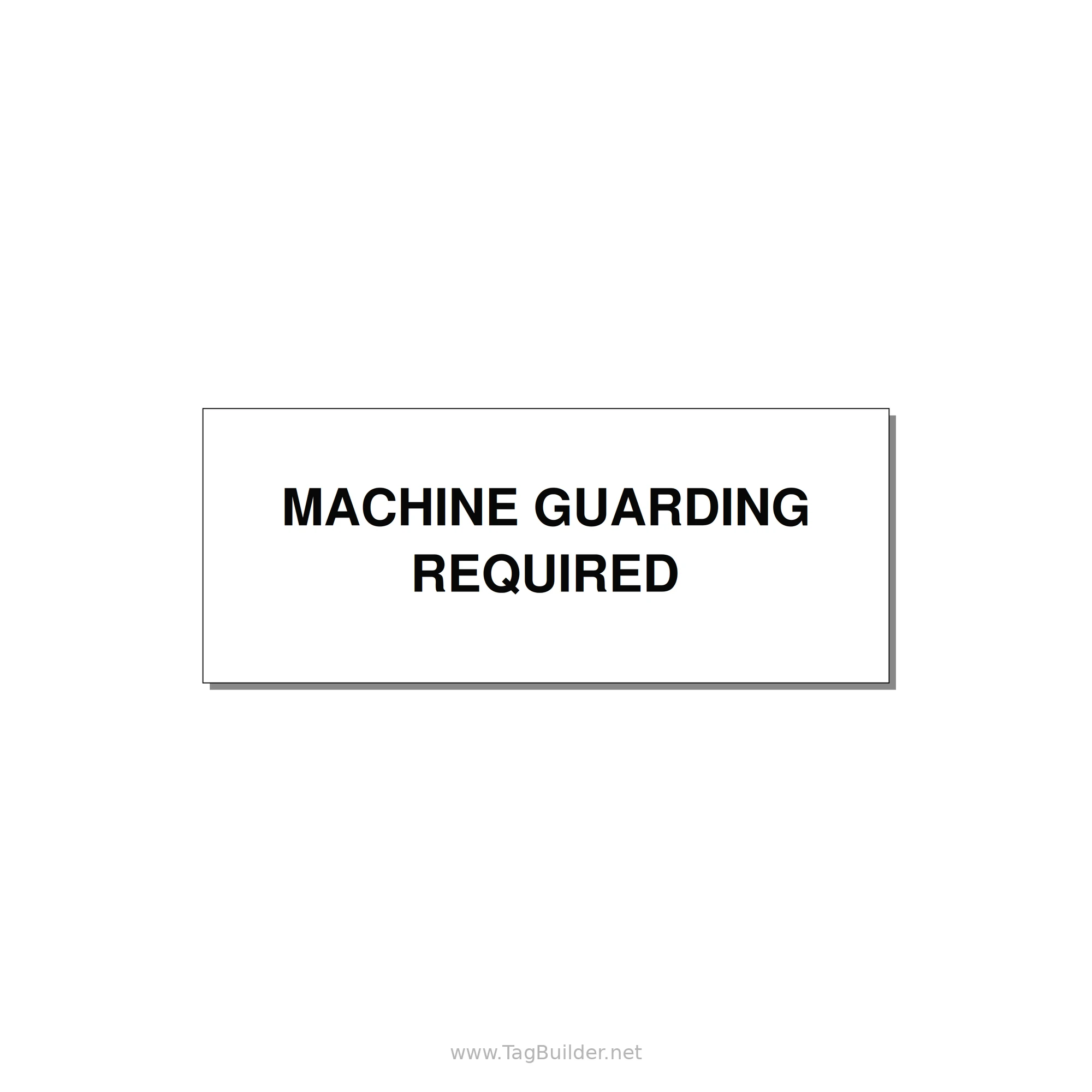 5.0x2.0" Safety Label - MACHINE GUARDING REQUIRED — 5x2" Black on White, Adhesive