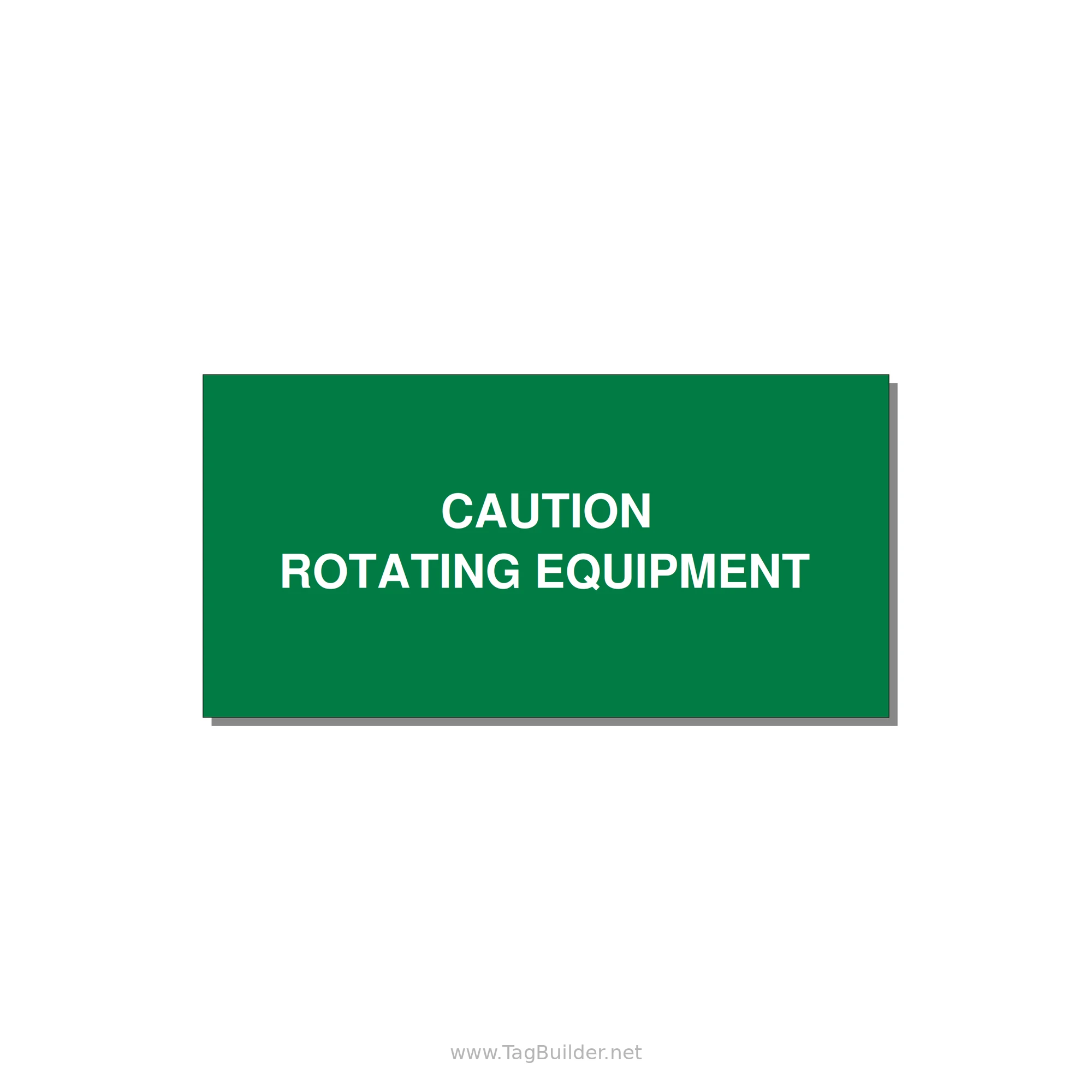 5.0x2.5" Caution Safety Label - CAUTION ROTATING EQUIPMEN — 5x2.5" White on Green, Adhesive