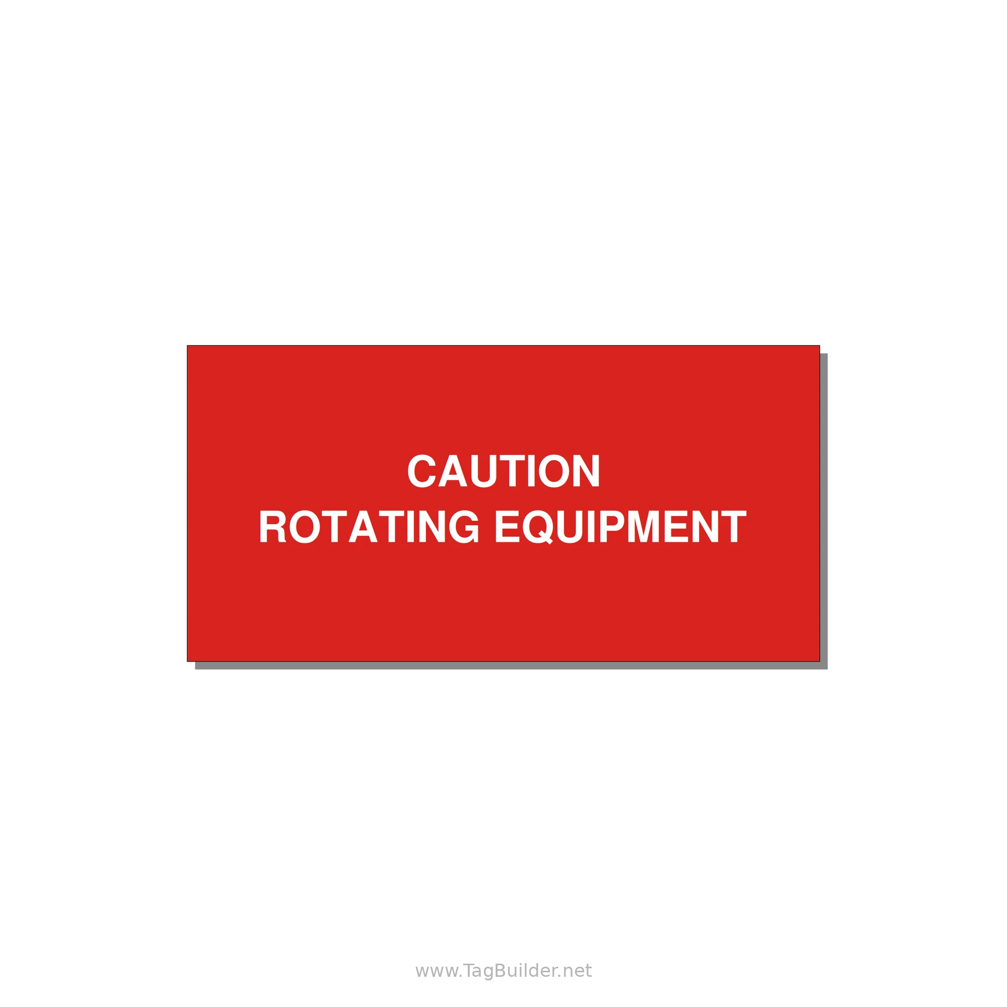5.0x2.5" Caution Safety Label - CAUTION ROTATING EQUIPMEN — 5x2.5" White on Red, Adhesive
