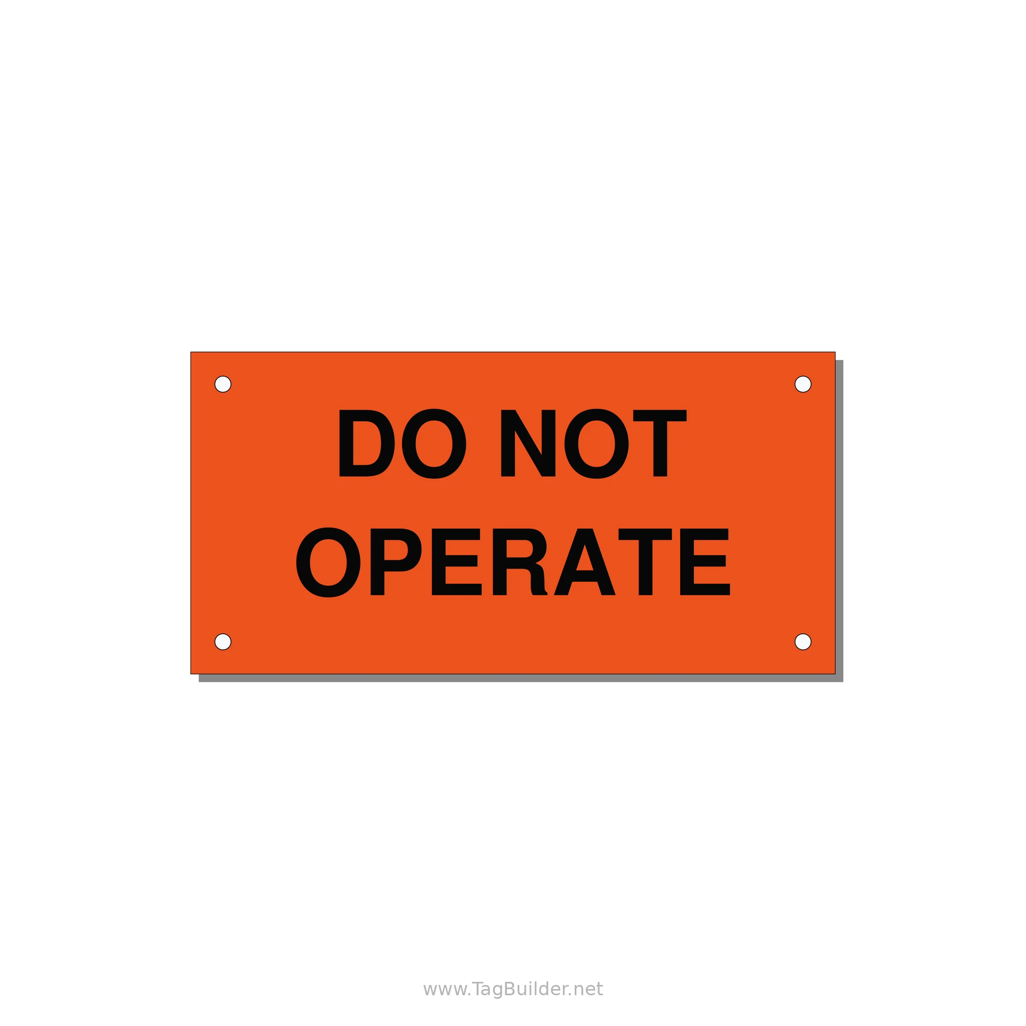 5.0x2.5" Equipment Safety Tag - DO NOT OPERATE — 5x2.5" Black on Orange, Holes