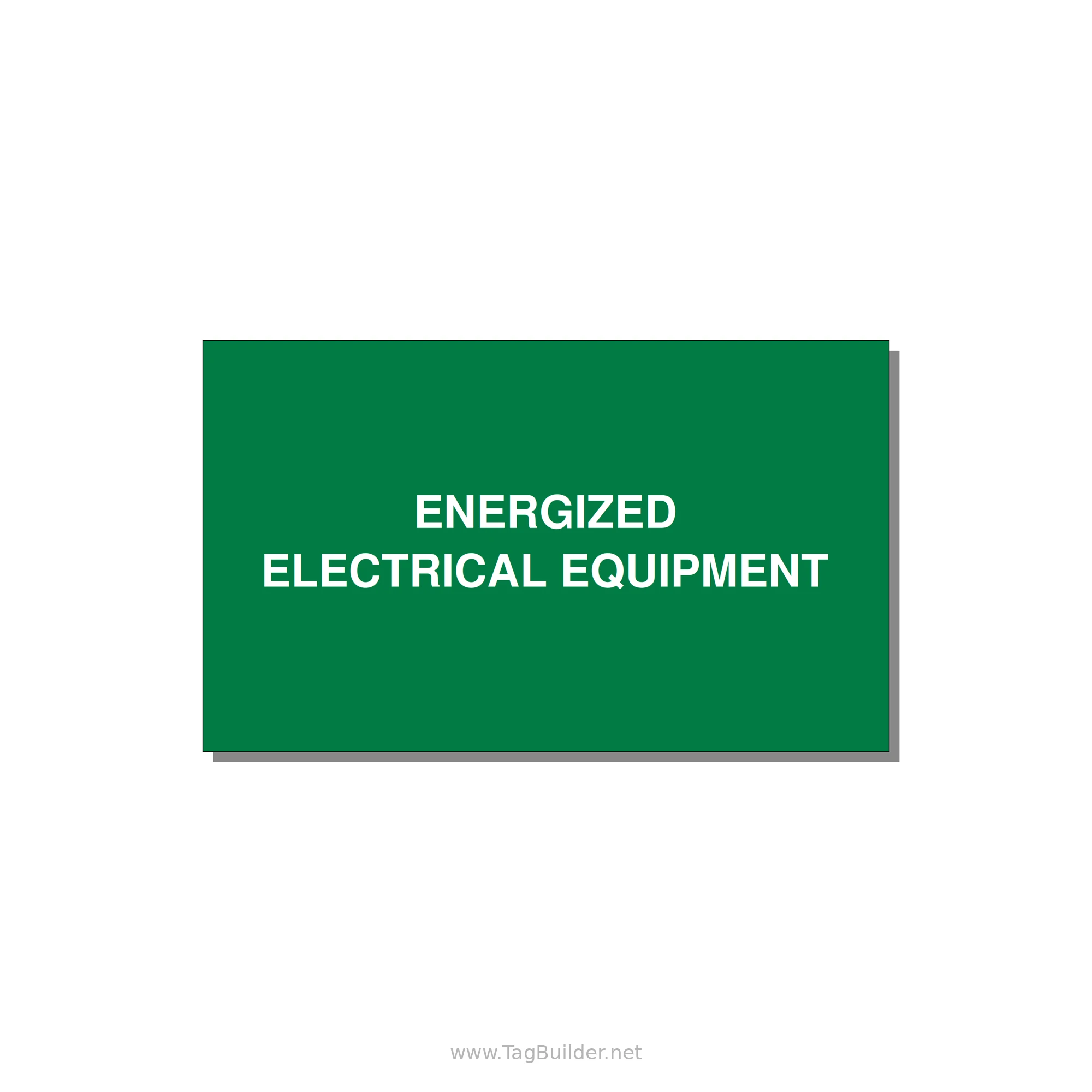 5.0x3.0" Electrical Safety Label - ENERGIZED ELECTRICAL EQUI — 5x3" White on Green, Adhesive
