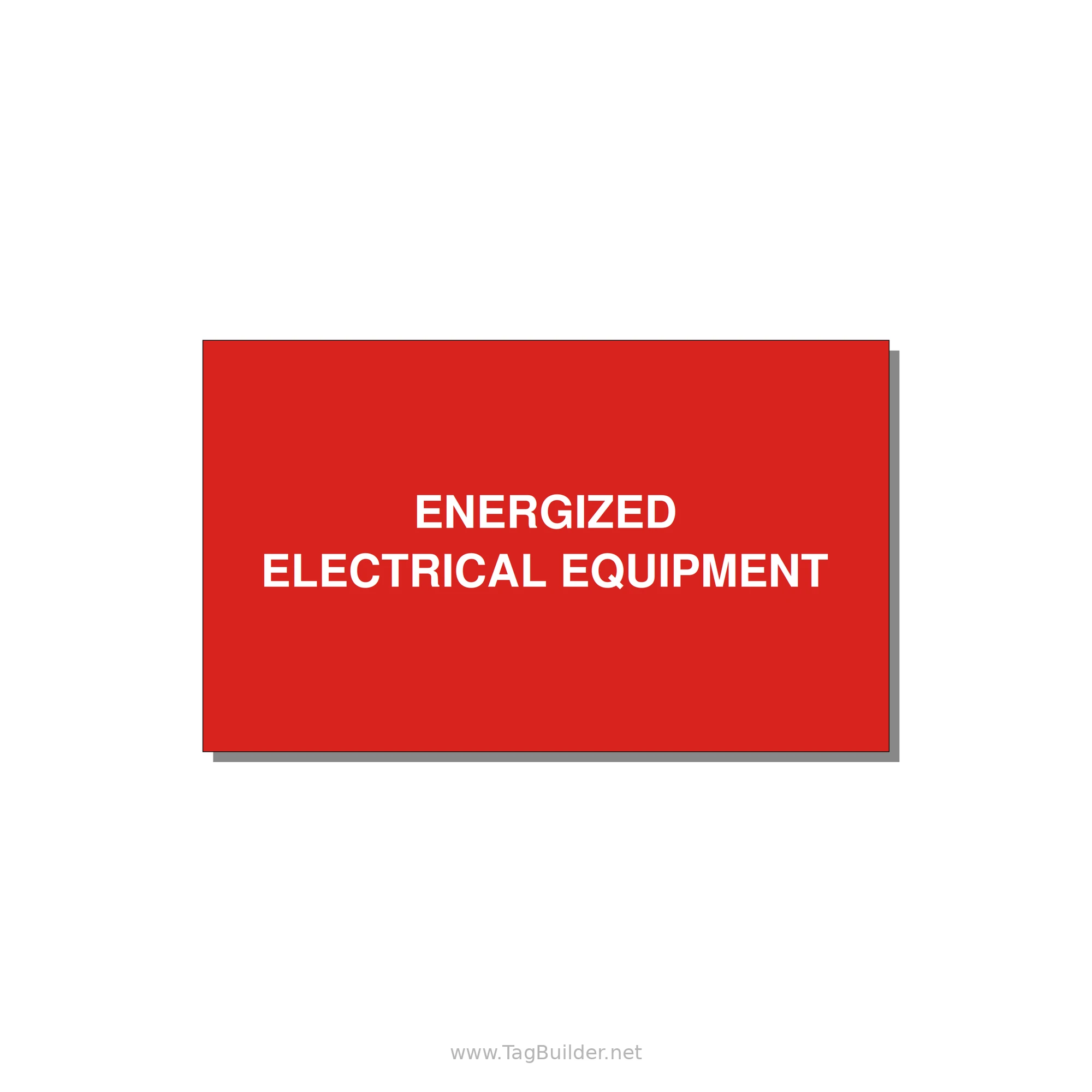 5.0x3.0" Electrical Safety Label - ENERGIZED ELECTRICAL EQUI — 5x3" White on Red, Adhesive