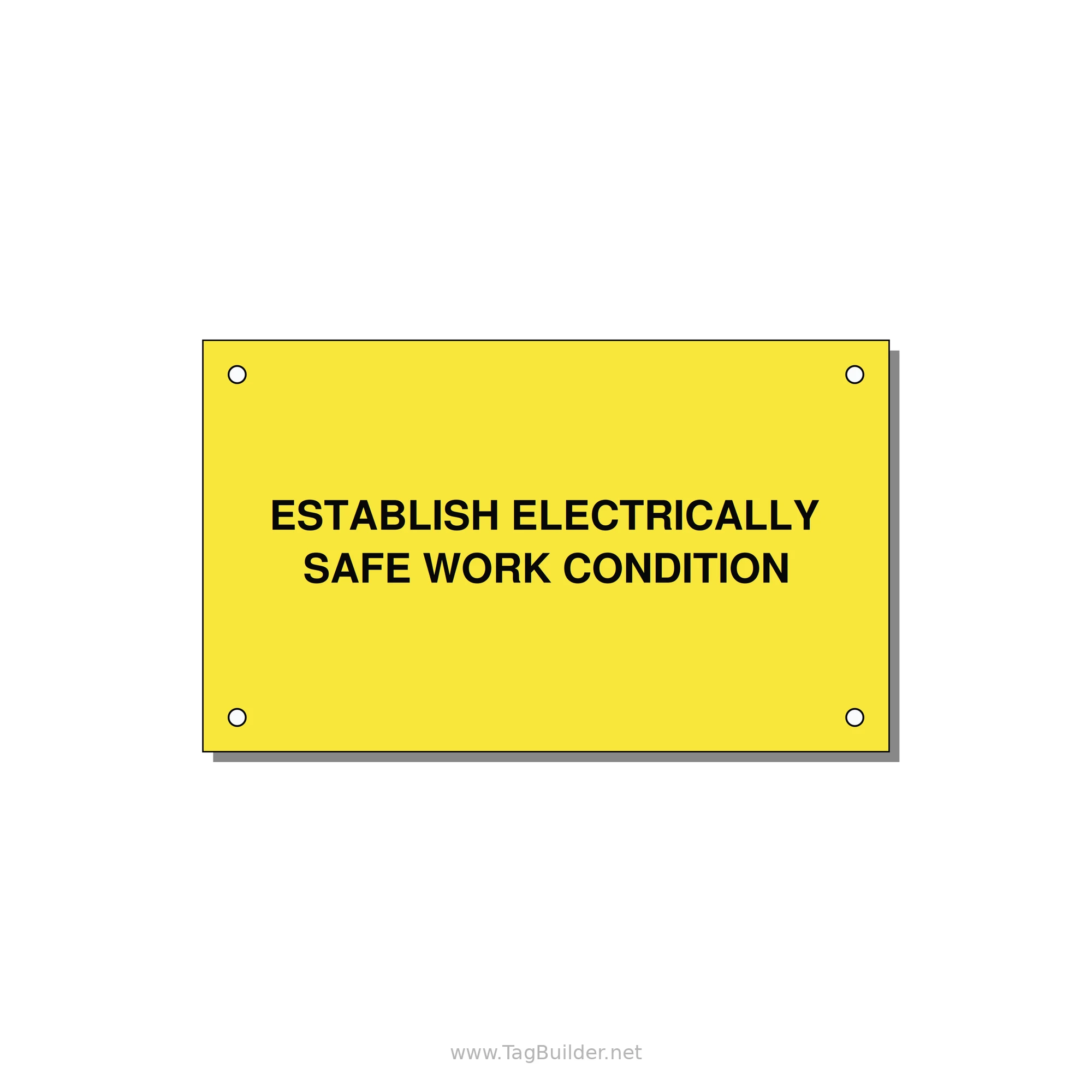 5.0x3.0" Electrical Safety Label - ESTABLISH ELECTRICALLY SA — 5x3" Black on Yellow, Holes