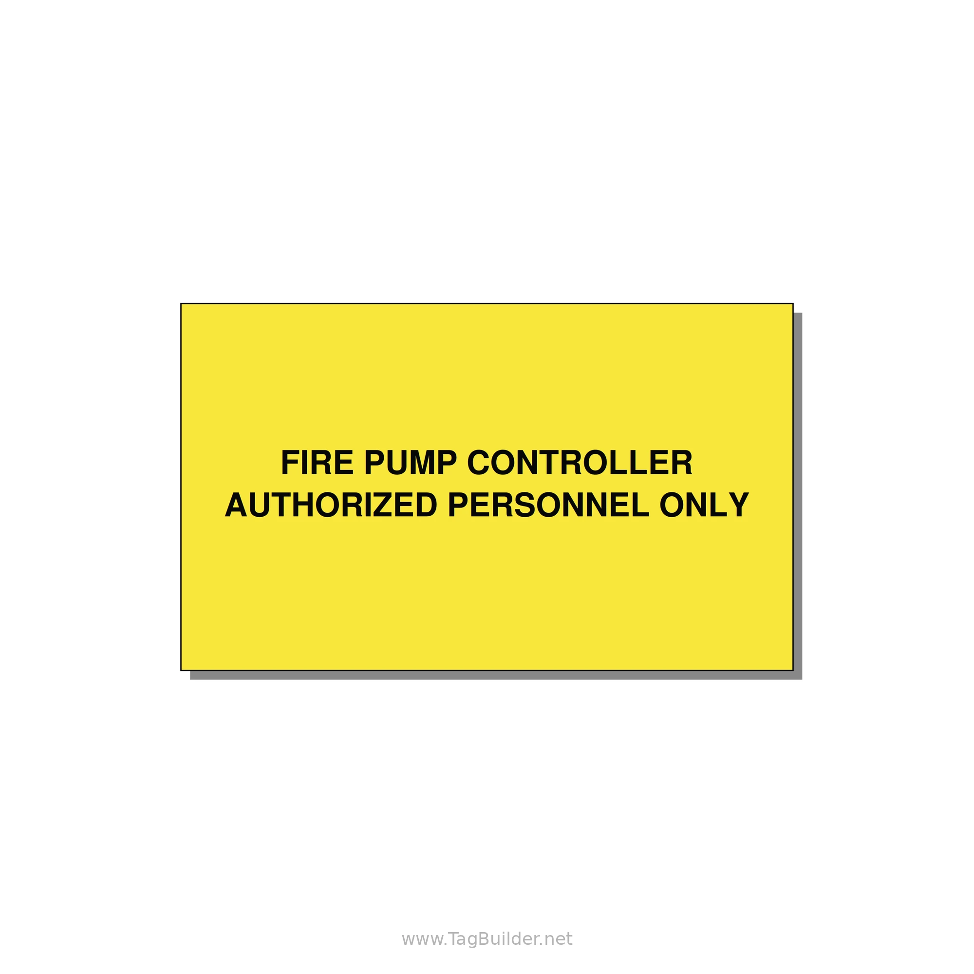 5.0x3.0" Fire Safety Label - FIRE PUMP CONTROLLER AUTH — 5x3" Black on Yellow, Adhesive