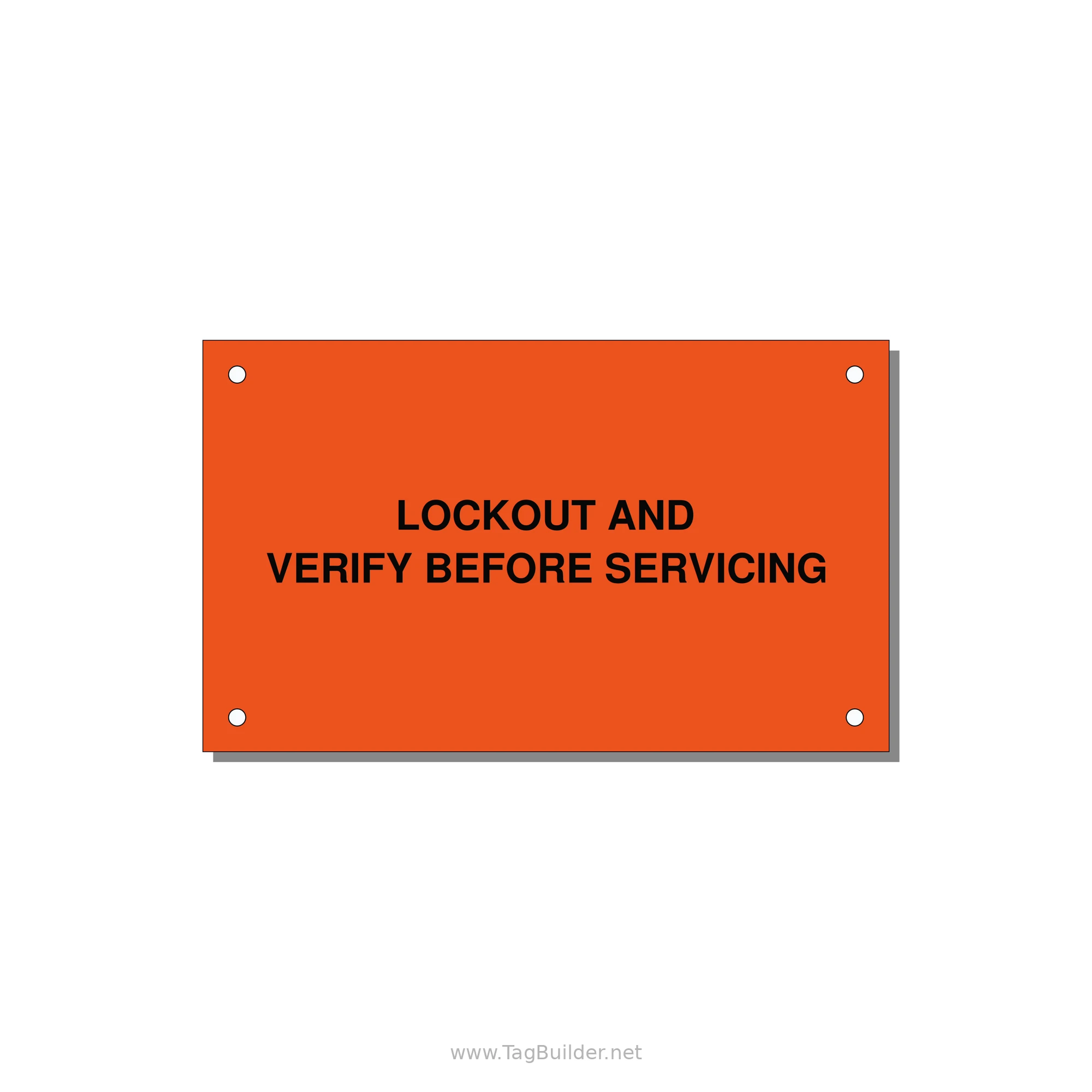 5.0x3.0" Lockout Tagout Label - LOCKOUT AND VERIFY BEFORE — 5x3" Black on Orange, Holes