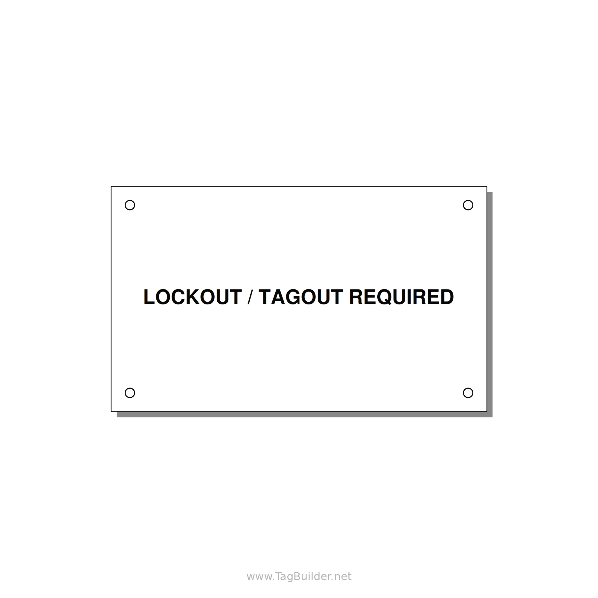 5.0x3.0" Lockout Tagout Label - LOCKOUT / TAGOUT REQUIRED — 5x3" Black on White, Holes