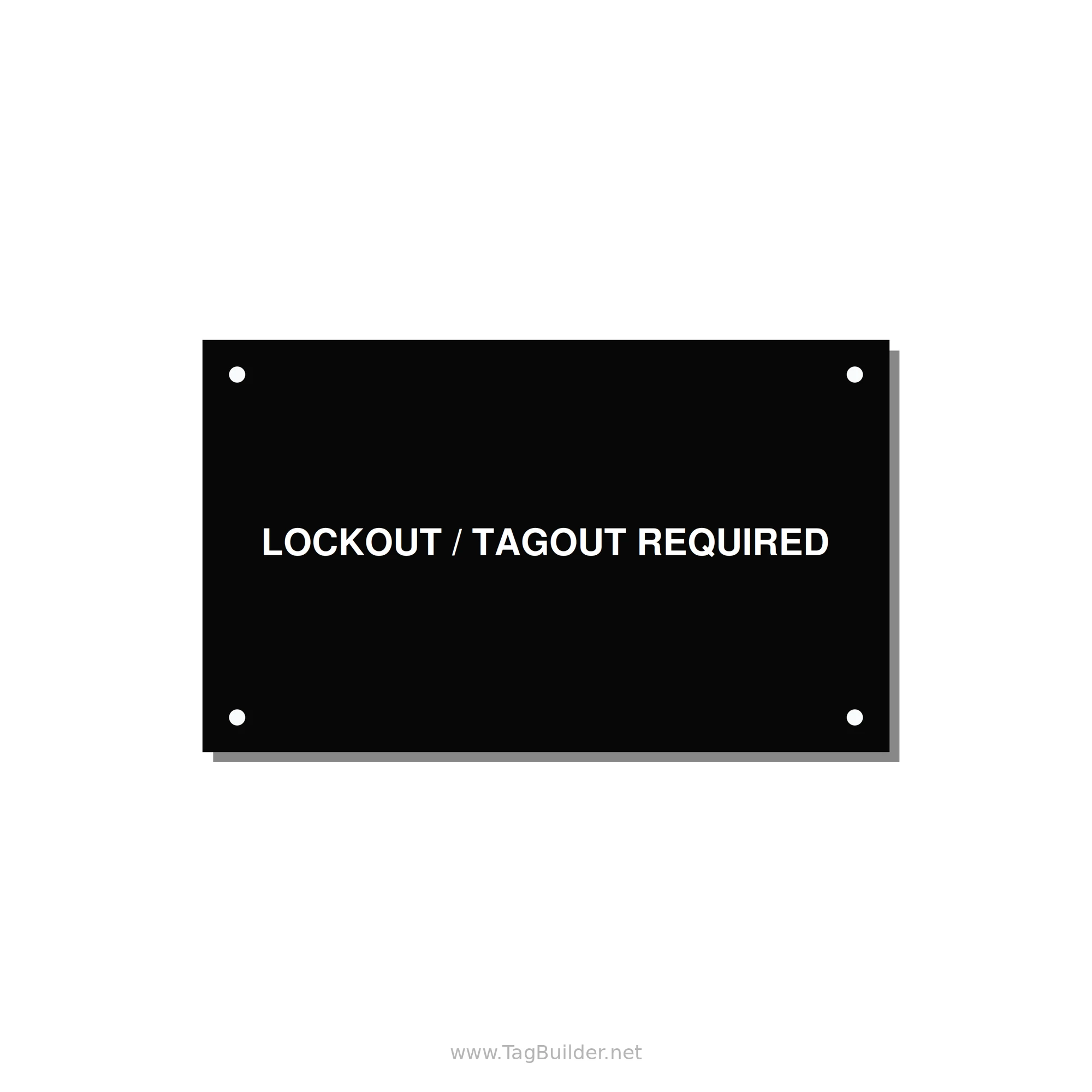 5.0x3.0" Lockout Tagout Label - LOCKOUT / TAGOUT REQUIRED — 5x3" White on Black, Holes