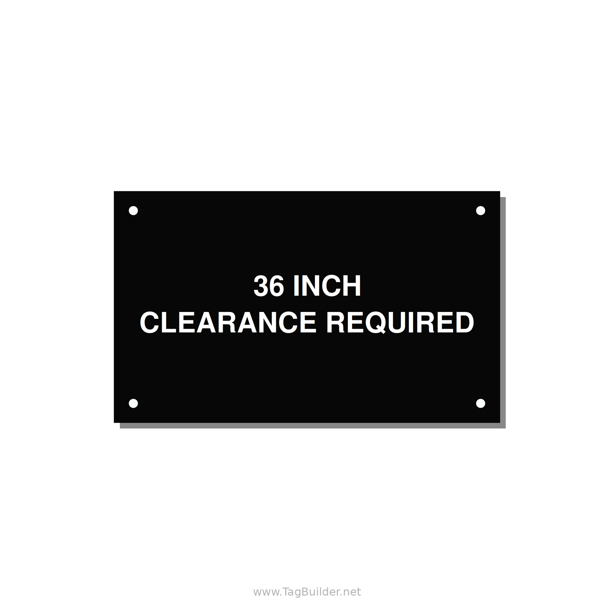 5.0x3.0" Safety Label - 36 INCH CLEARANCE REQUIRE — 5x3" White on Black, Holes