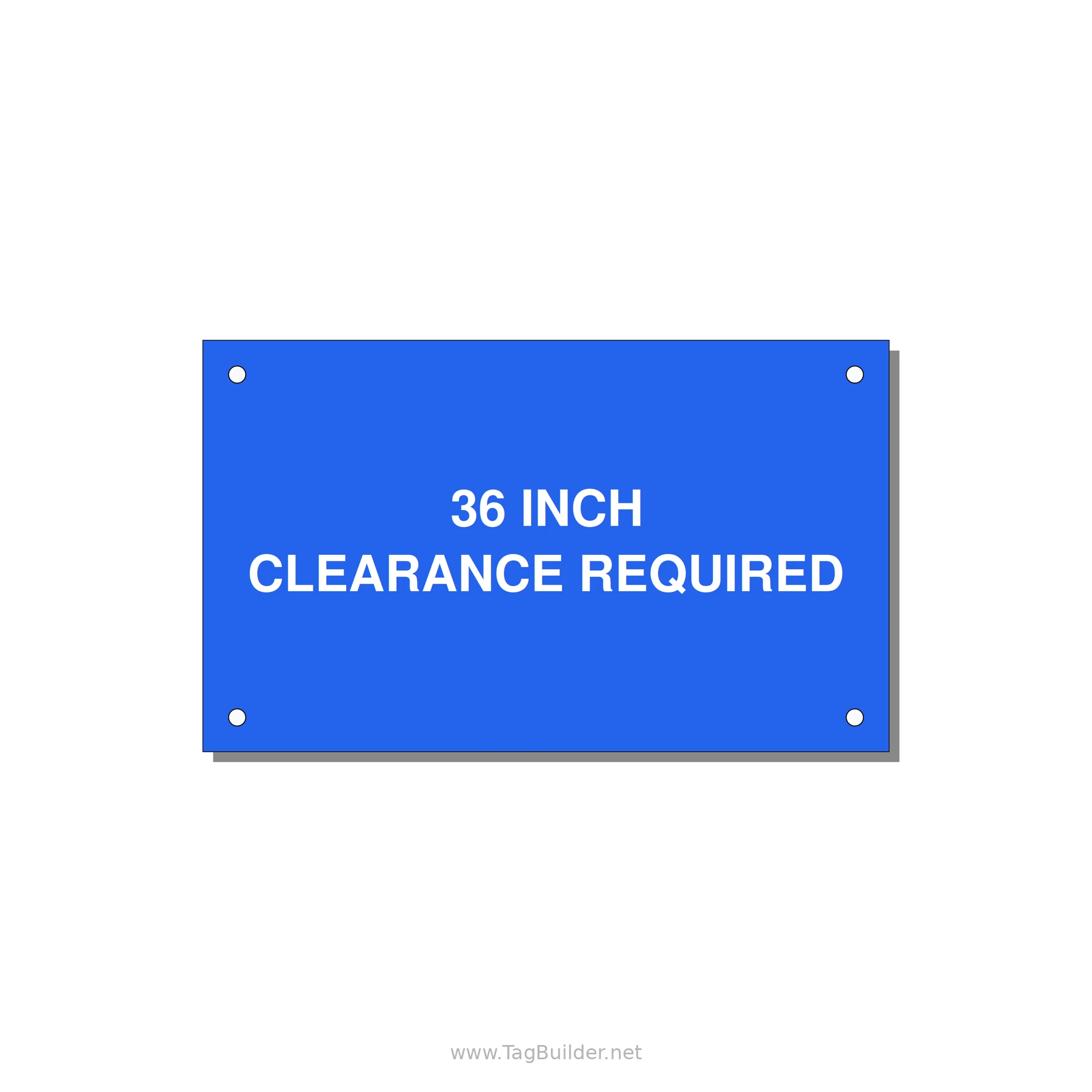 5.0x3.0" Safety Label - 36 INCH CLEARANCE REQUIRE — 5x3" White on Blue, Holes