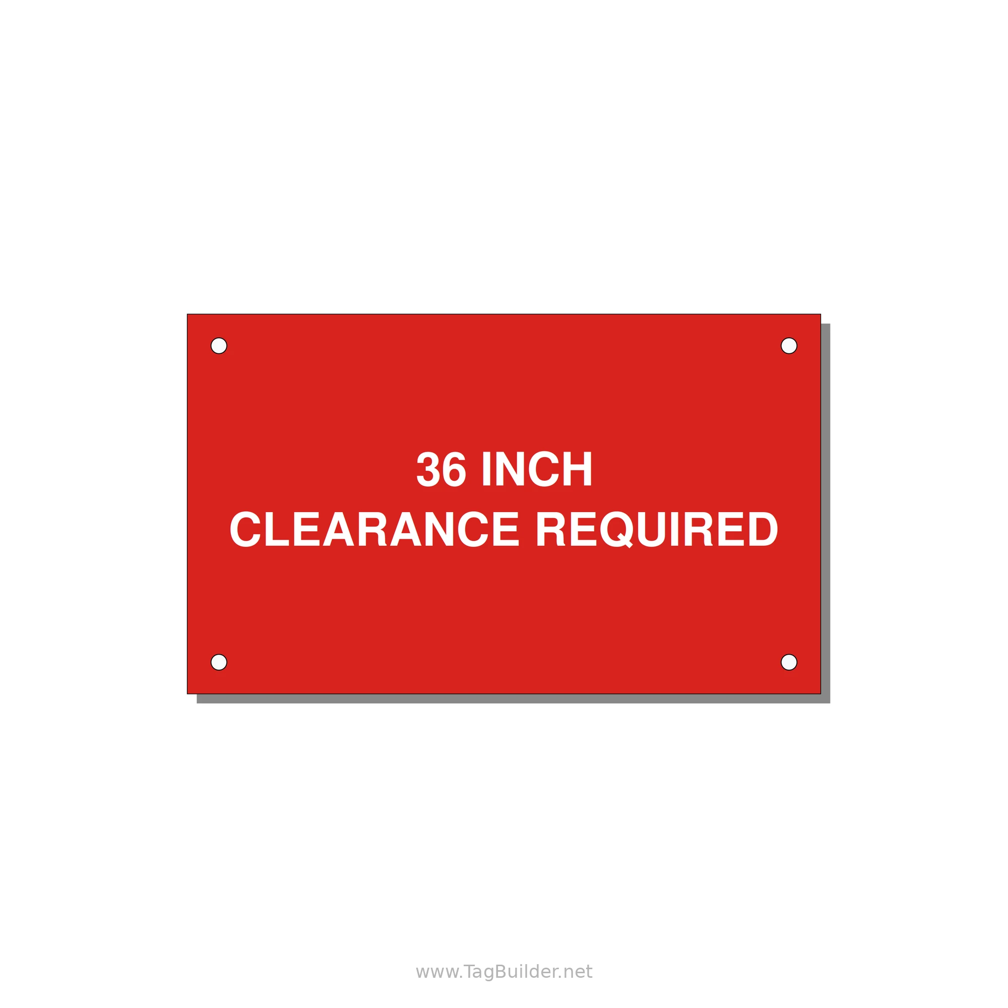 5.0x3.0" Safety Label - 36 INCH CLEARANCE REQUIRE — 5x3" White on Red, Holes