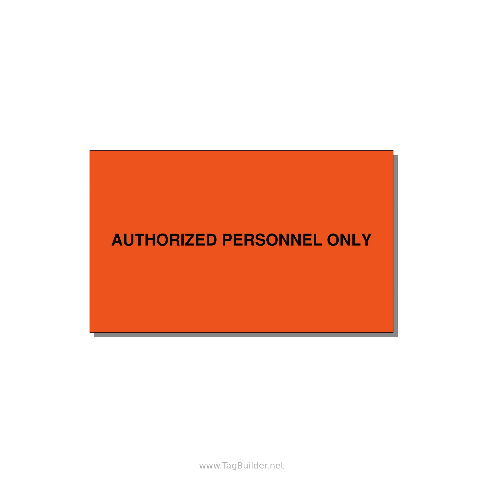 5.0x3.0" Safety Label - AUTHORIZED PERSONNEL ONLY — 5x3" Black on Orange, Adhesive