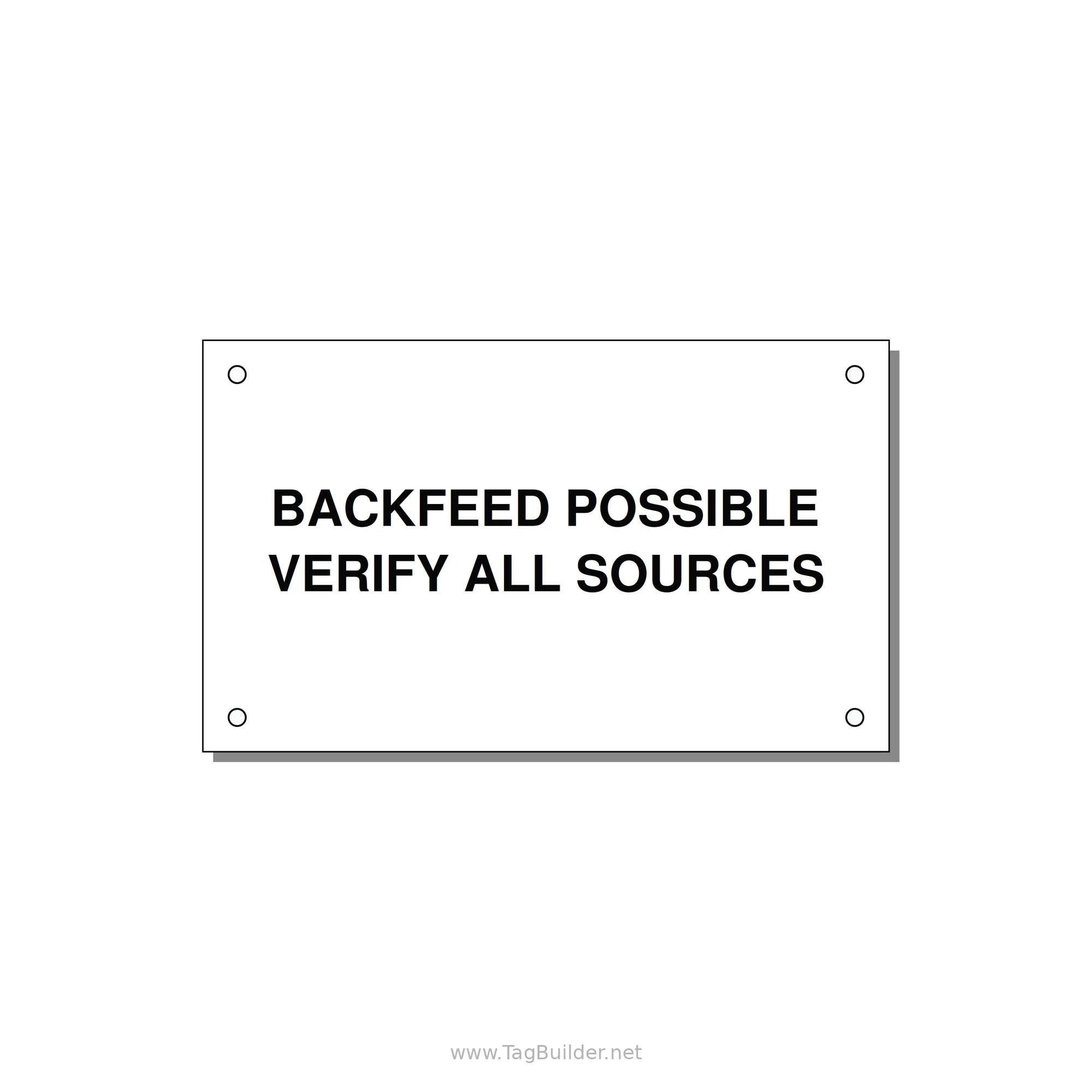 5.0x3.0" Safety Label - BACKFEED POSSIBLE VERIFY — 5x3" Black on White, Holes