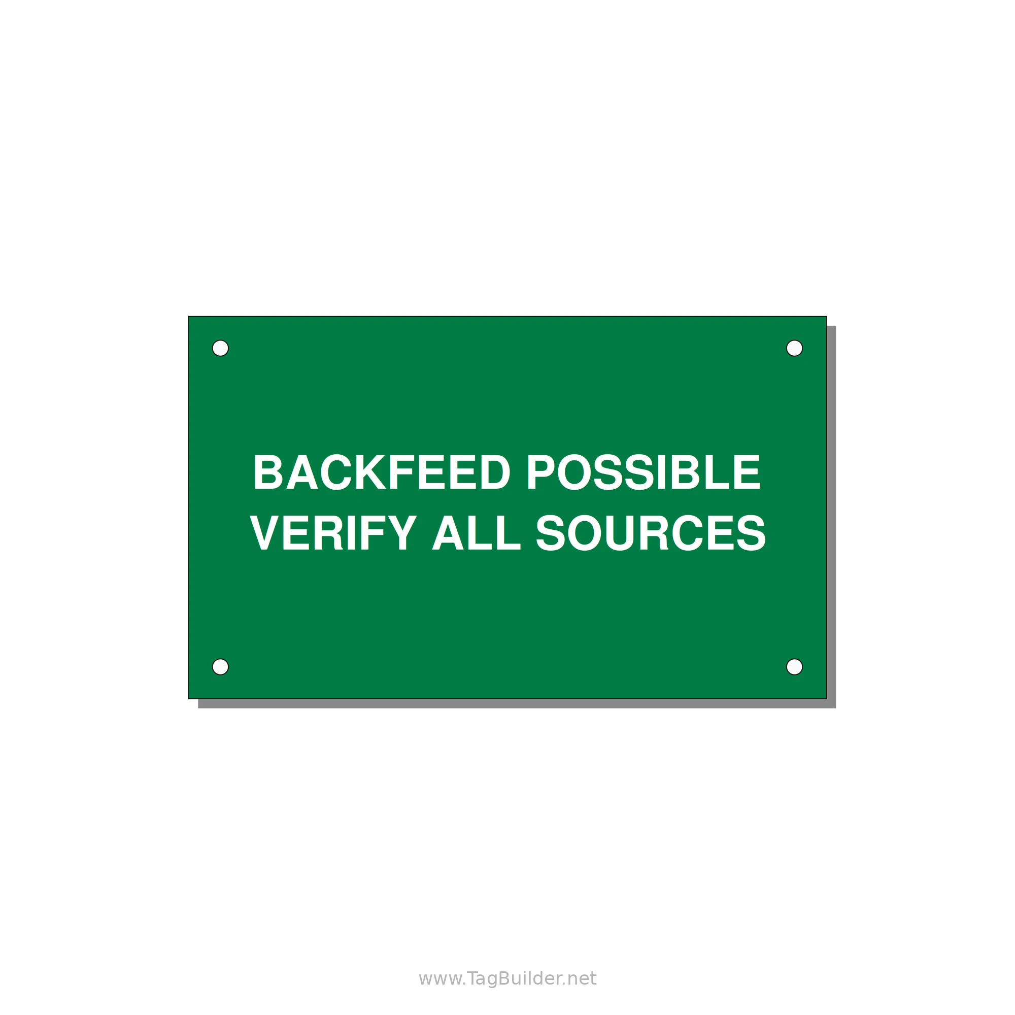 5.0x3.0" Safety Label - BACKFEED POSSIBLE VERIFY — 5x3" White on Green, Holes