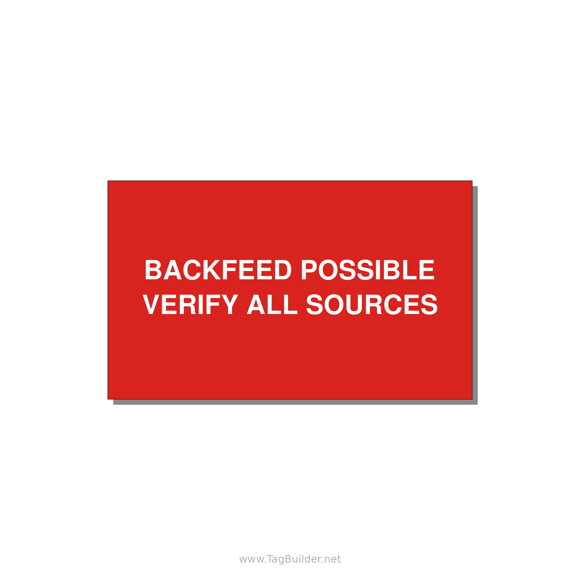 5.0x3.0" Safety Label - BACKFEED POSSIBLE VERIFY — 5x3" White on Red, Adhesive