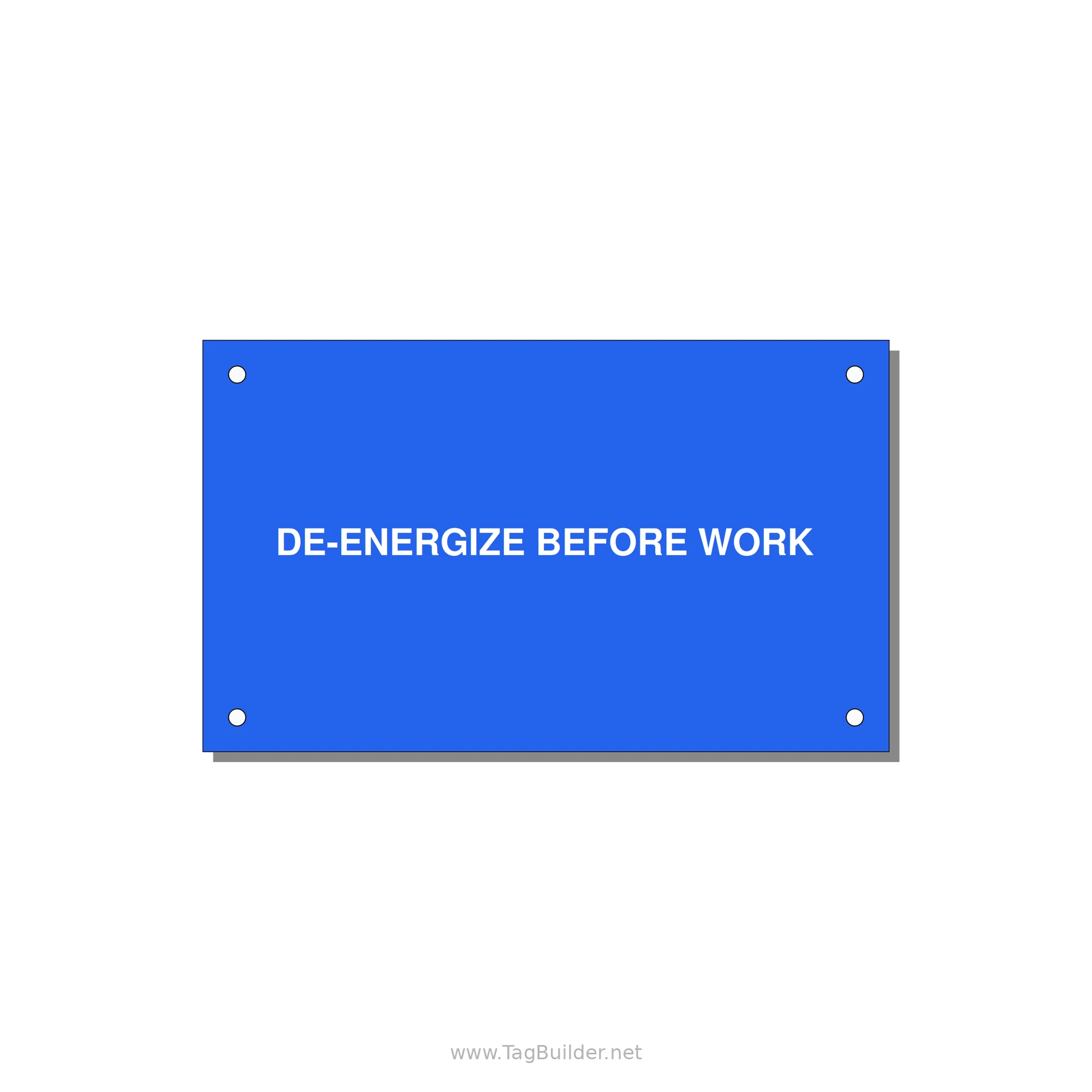 5.0x3.0" Safety Label - DE-ENERGIZE BEFORE WORK — 5x3" White on Blue, Holes