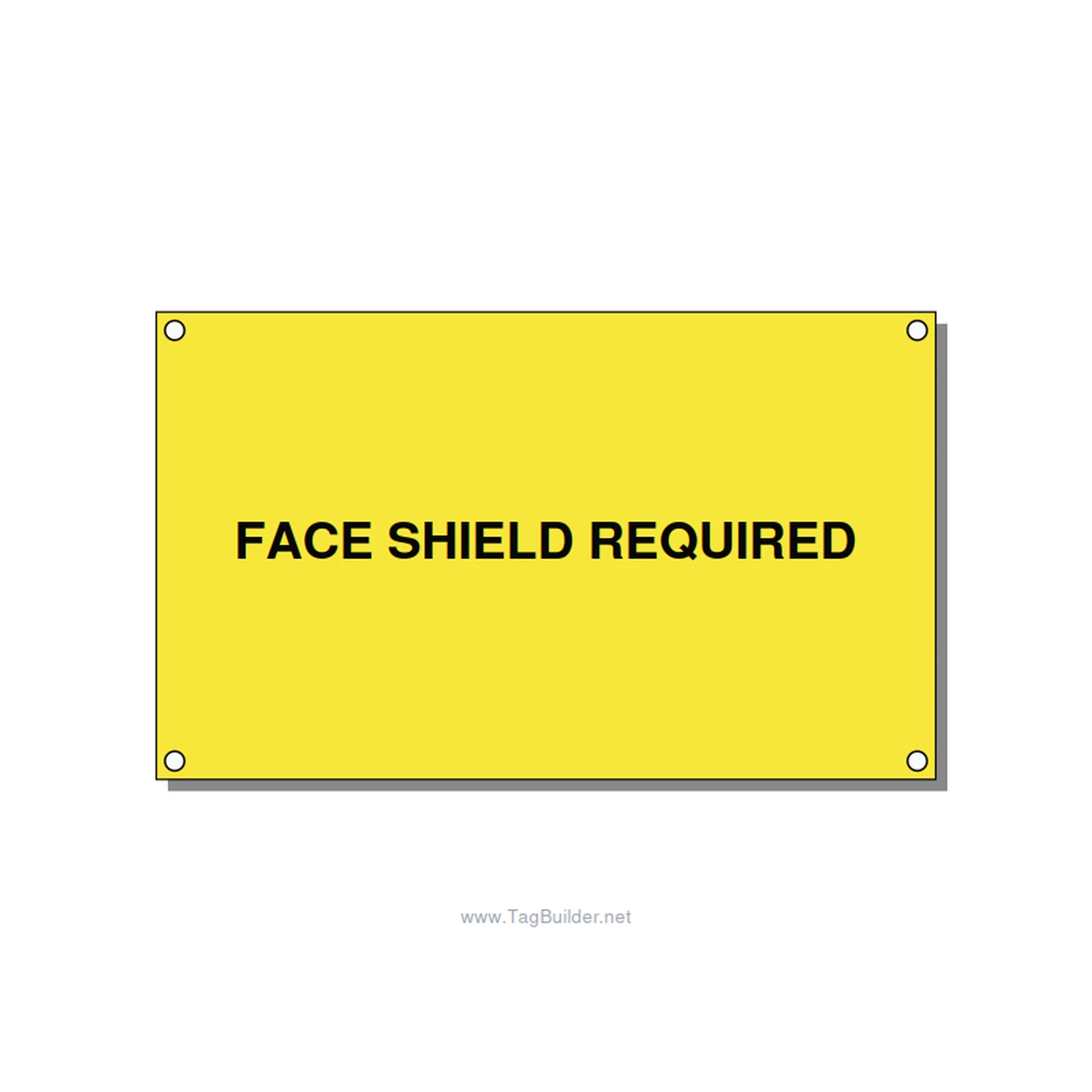 5.0x3.0" Safety Label - FACE SHIELD REQUIRED, Black/Yellow, Holes