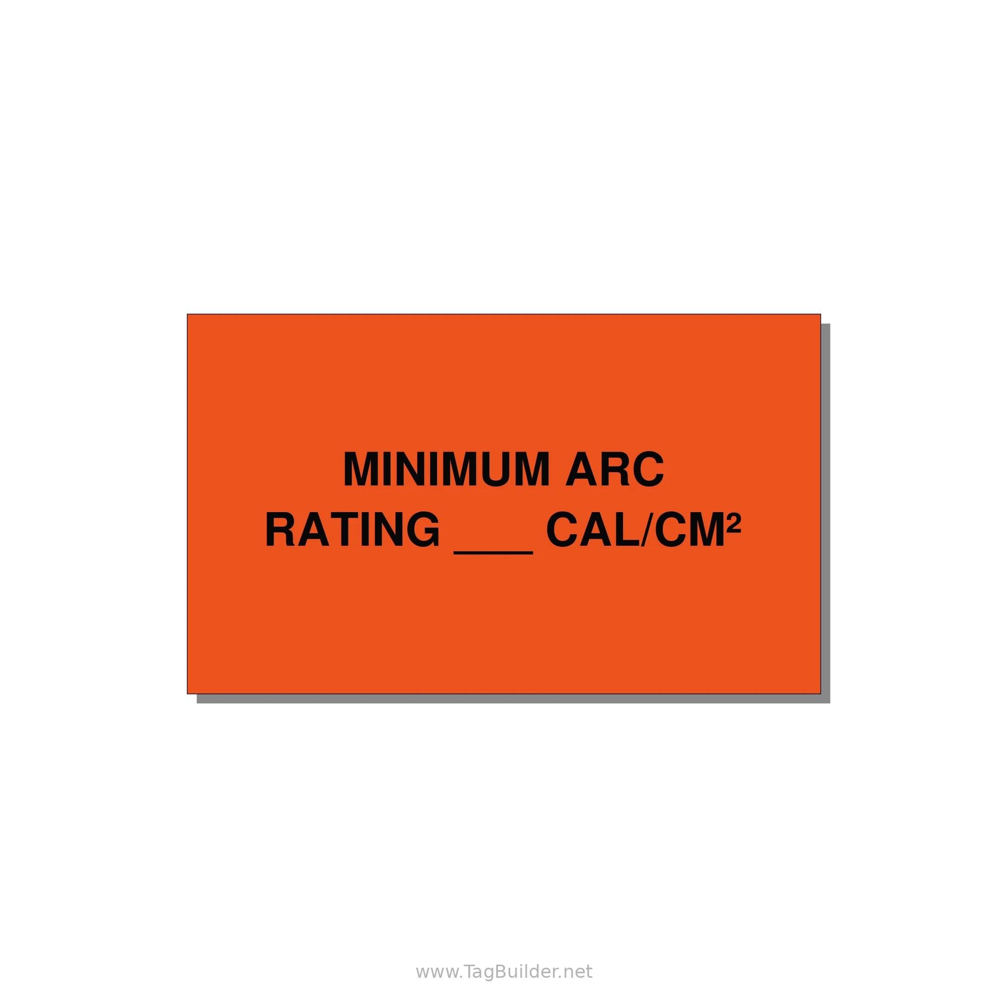 5.0x3.0" Safety Label - MINIMUM ARC RATING ___ CA — 5x3" Black on Orange, Adhesive