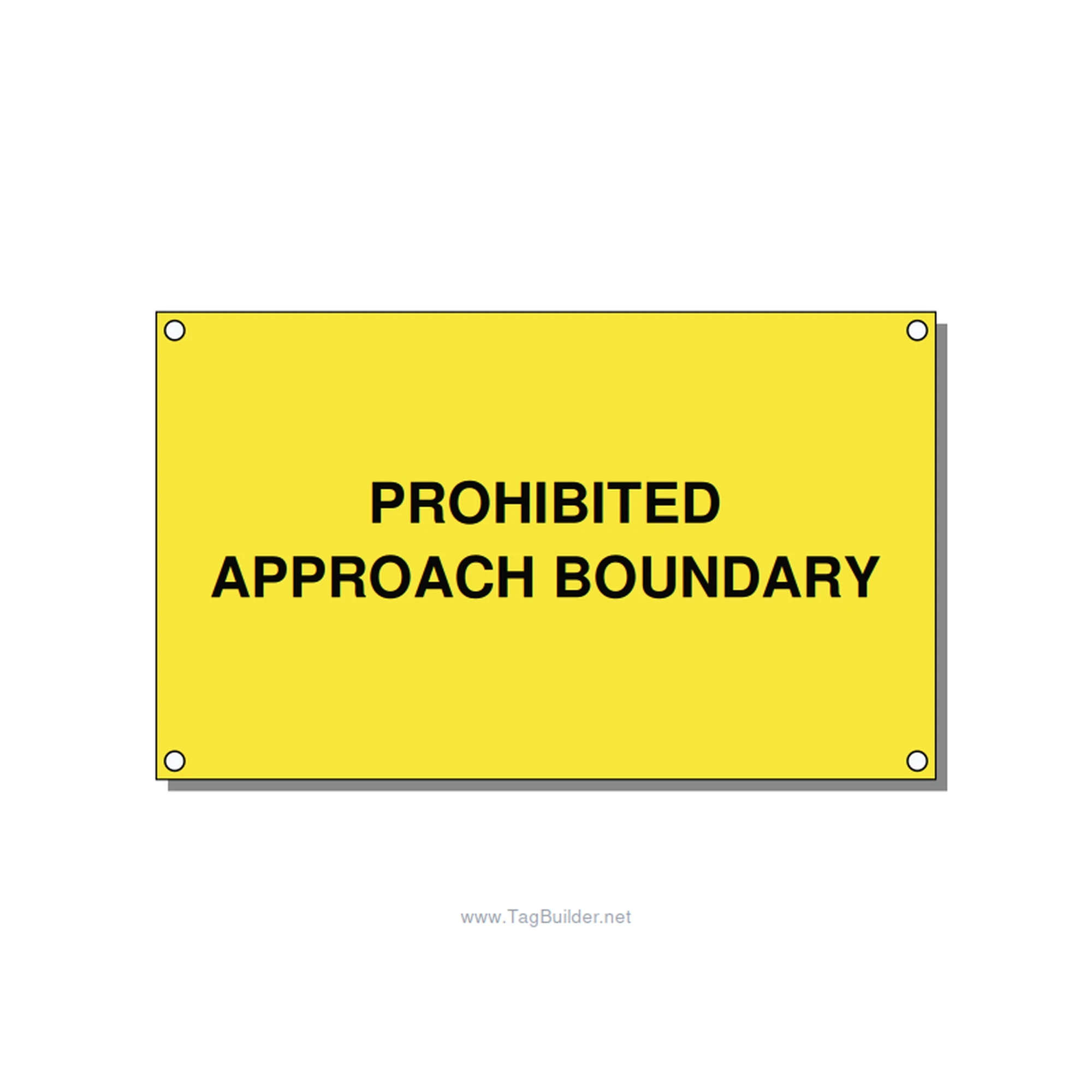 5.0x3.0" Safety Label - PROHIBITED APPROACH BOUND, Black/Yellow, Holes