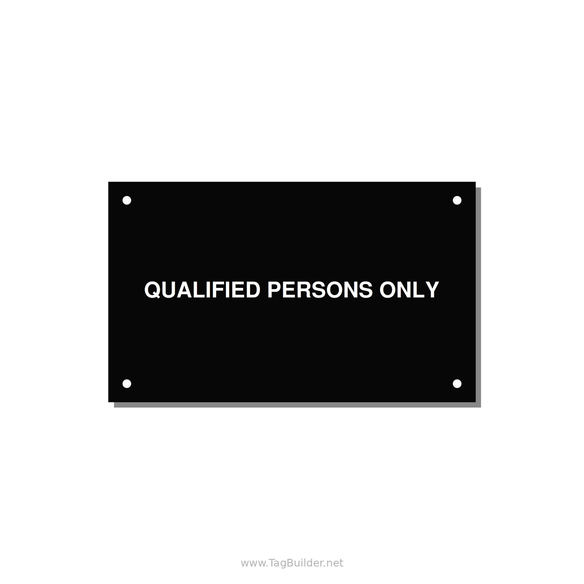 5.0x3.0" Safety Label - QUALIFIED PERSONS ONLY — 5x3" White on Black, Holes