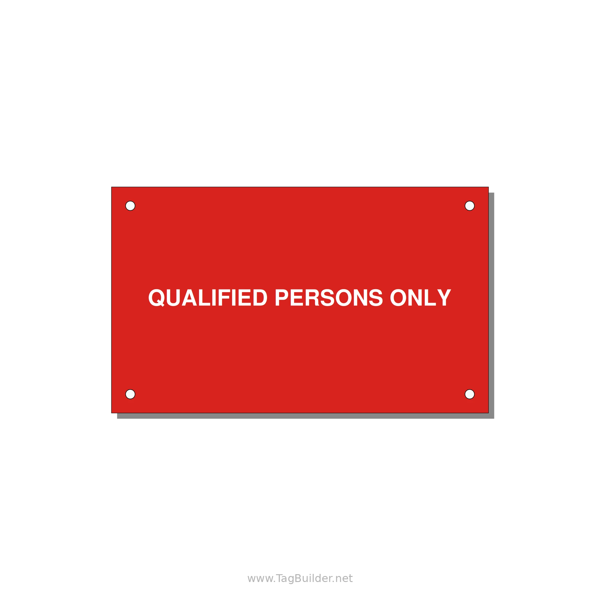 5.0x3.0" Safety Label - QUALIFIED PERSONS ONLY — 5x3" White on Red, Holes