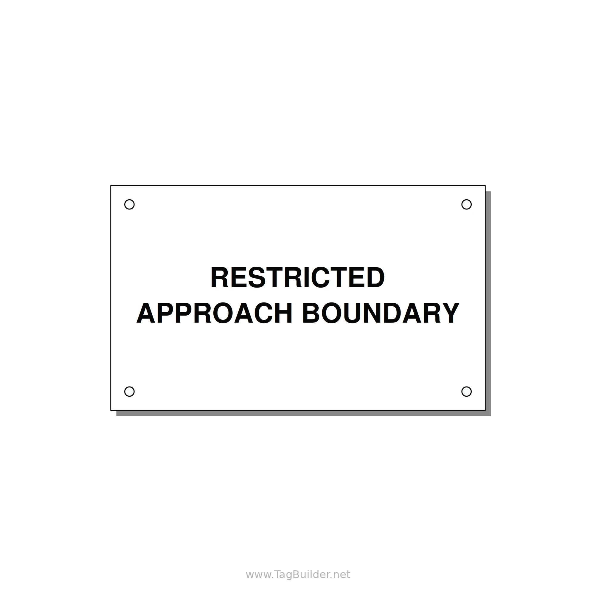 5.0x3.0" Safety Label - RESTRICTED APPROACH BOUND — 5x3" Black on White, Holes